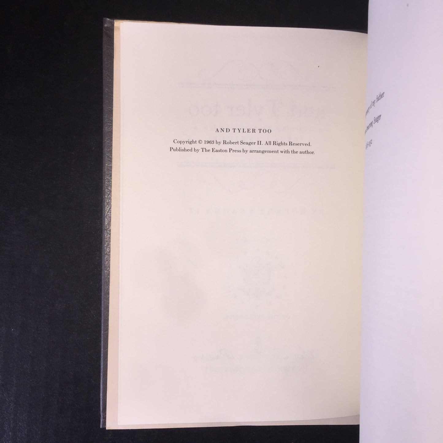 and Tyler too - Robert Seager II - Easton Press - 1963