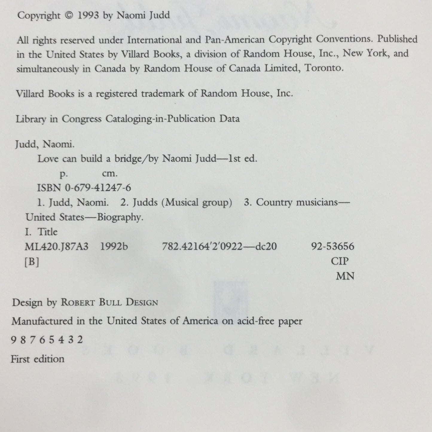 Love Can Build a Bridge - Naomi Judd - Signed by Author - First Edition - 1993