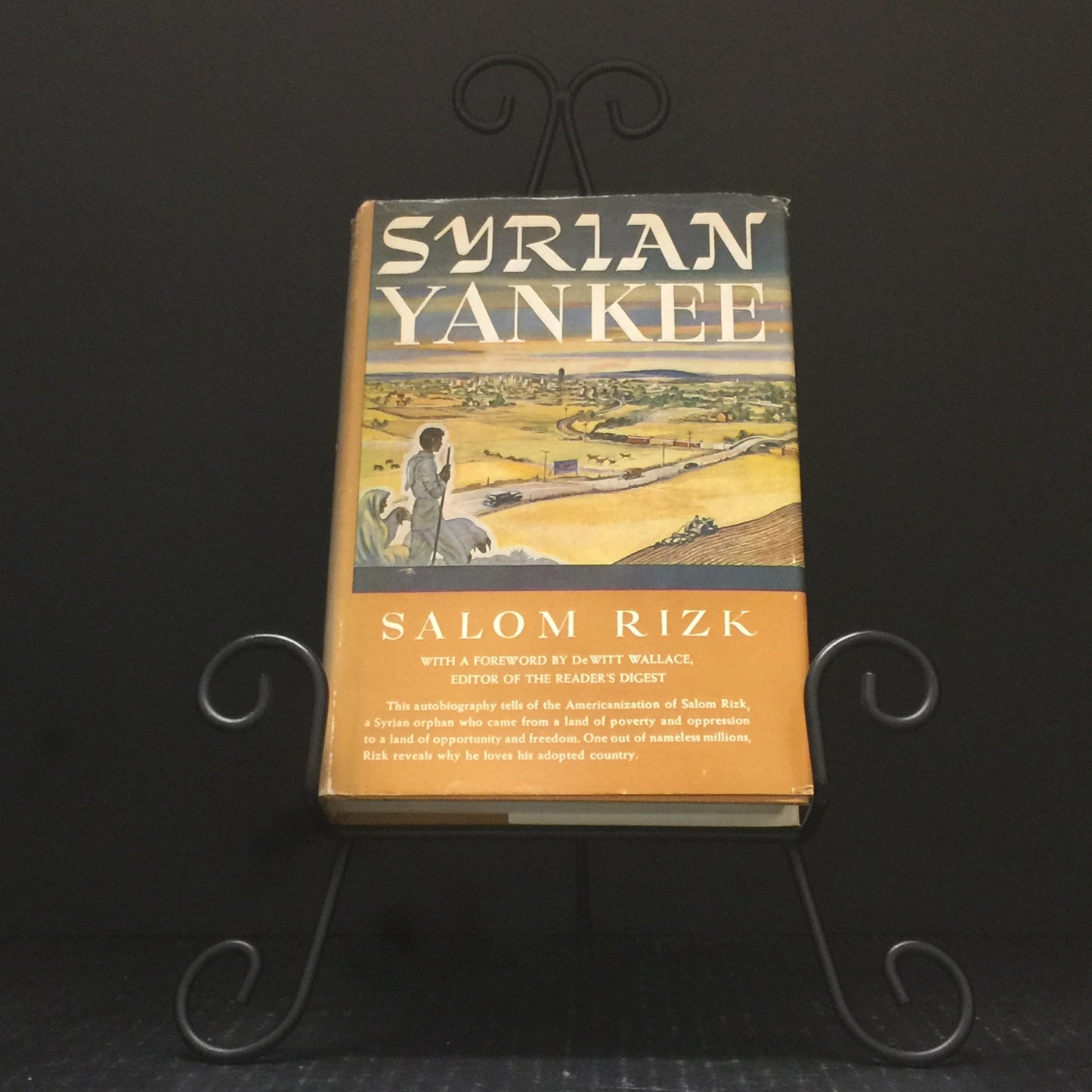 Syrian Yankee - Salom Rizk - Signed by Author - 1943