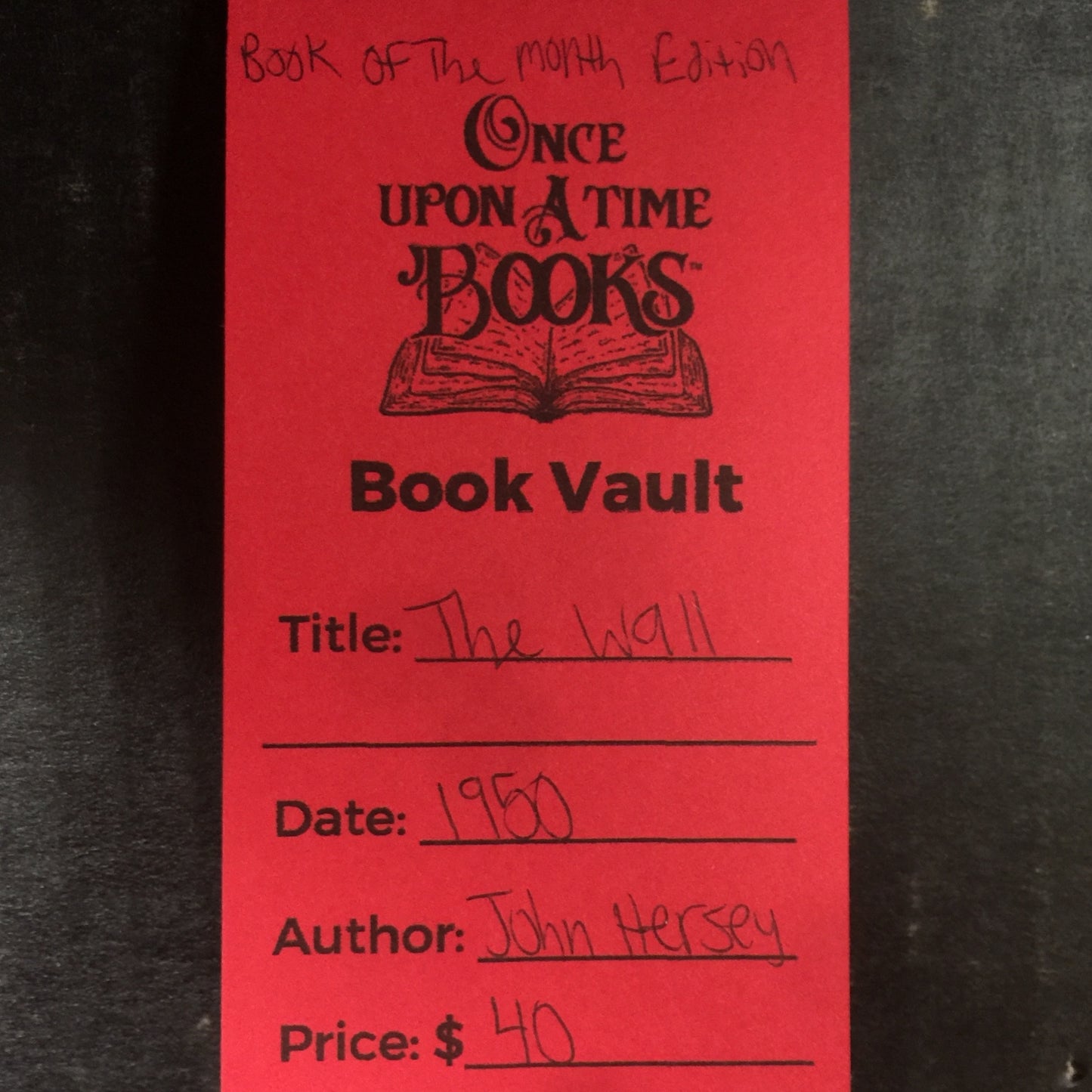 The Wall - John Hersey - Book Of The Month Edition - 1950