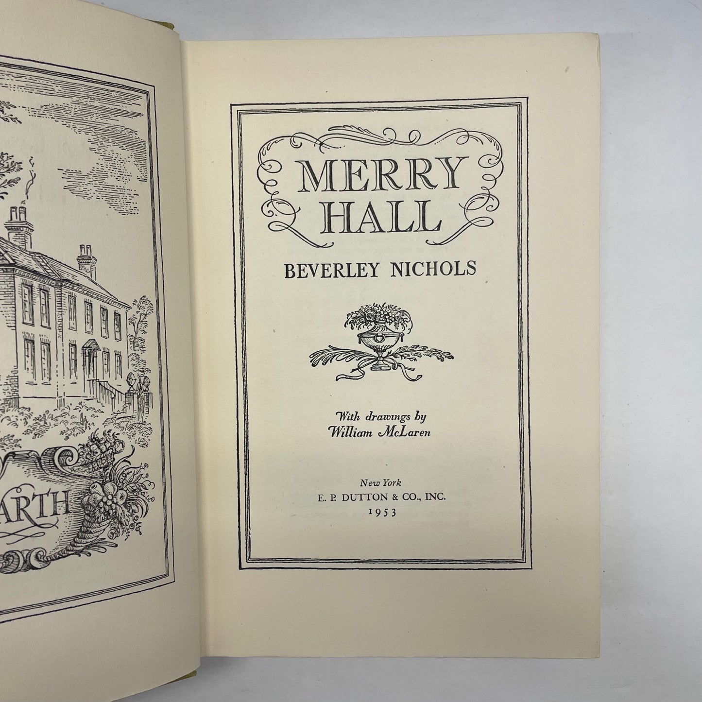 Merry Hall - Beverley Nichols - 1st Edition - 1953