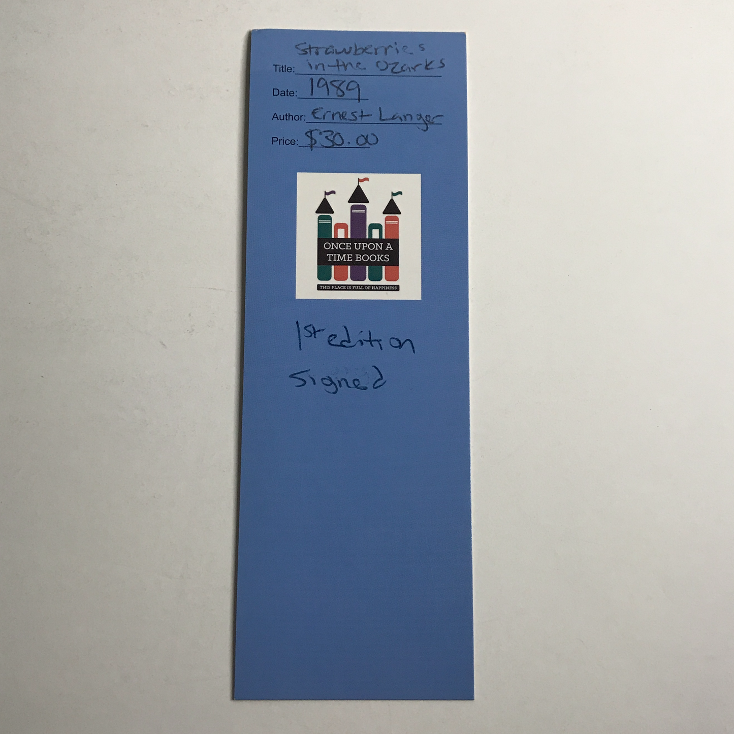 Strawberries in the Ozarks - Ernest Langer - 1st Edition - Signed - 1989