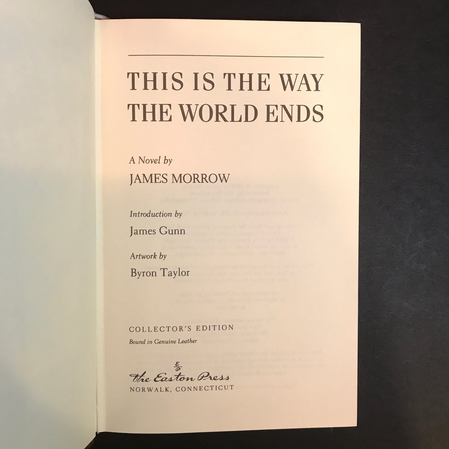 This is the Way the World Ends - James Morrow - Easton Press - 1992