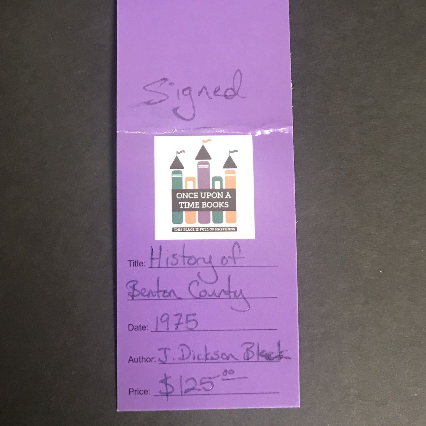 History of Benton County - J. Dickson Black - Signed