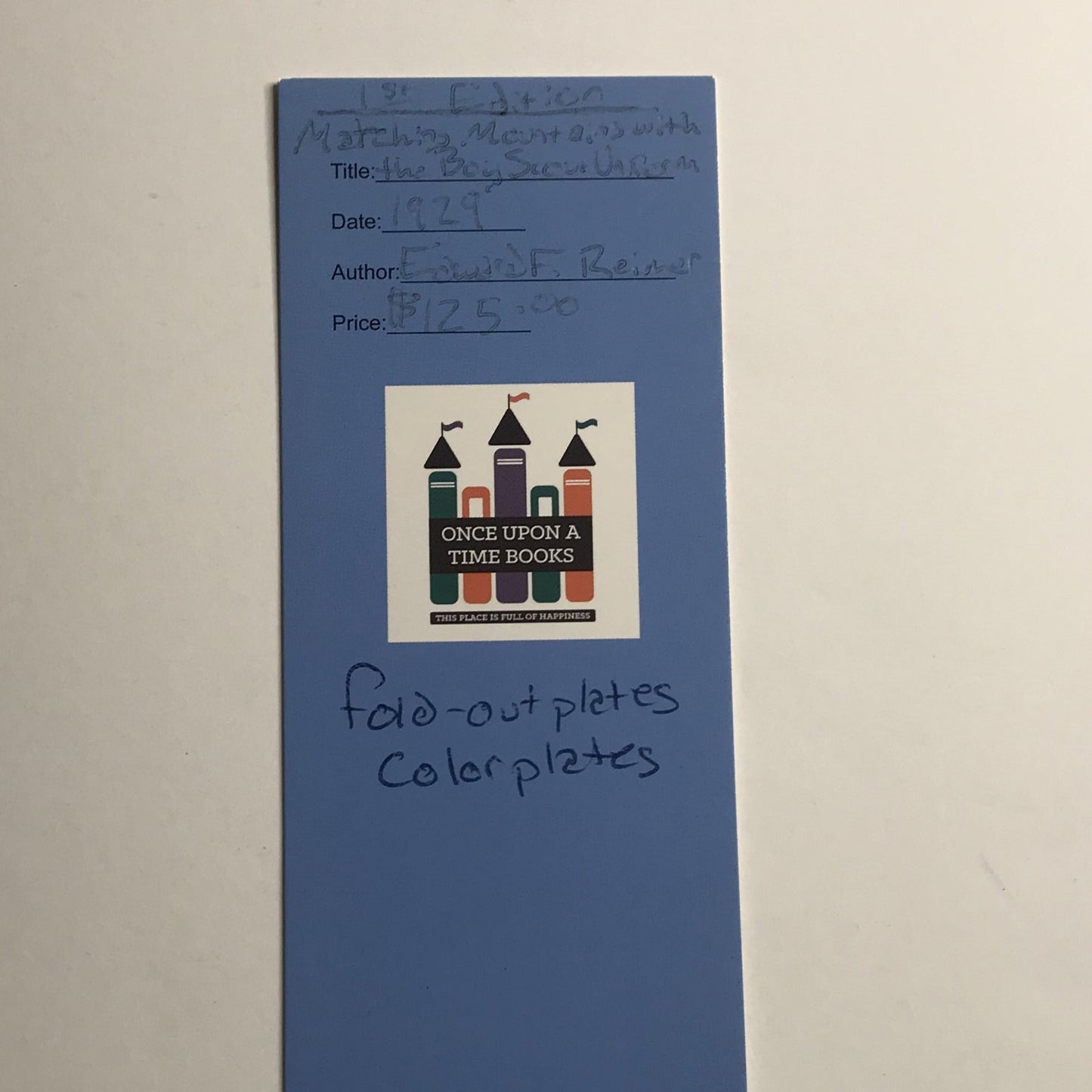 Matching Mountains with the Boy Scout Uniform - Edward F. Reimer - First Edition - Fold Out Plates - 1929