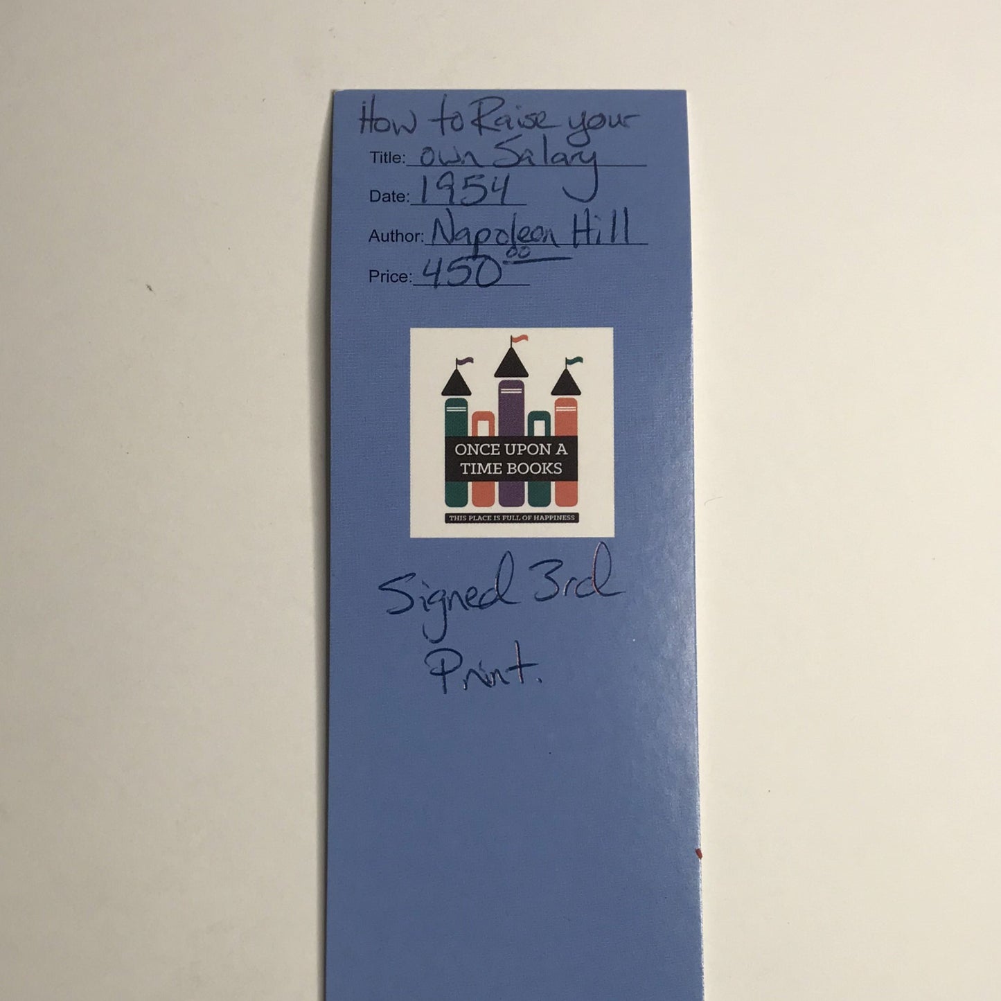 How to Raise Your Own Salary - Napoleon Hill - Signed - 3rd Printing