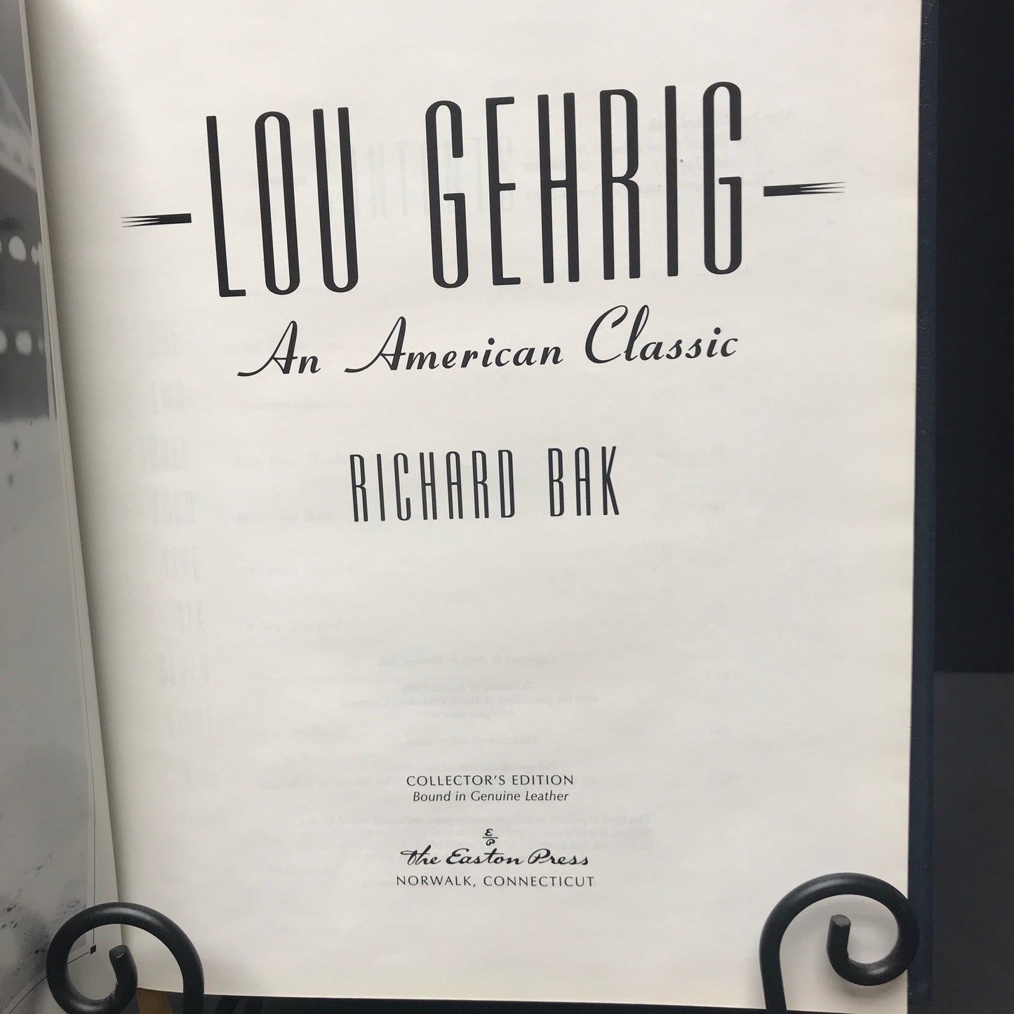 Lou Gehrig: An American Classic - Richard Bak - Easton Press - 1995