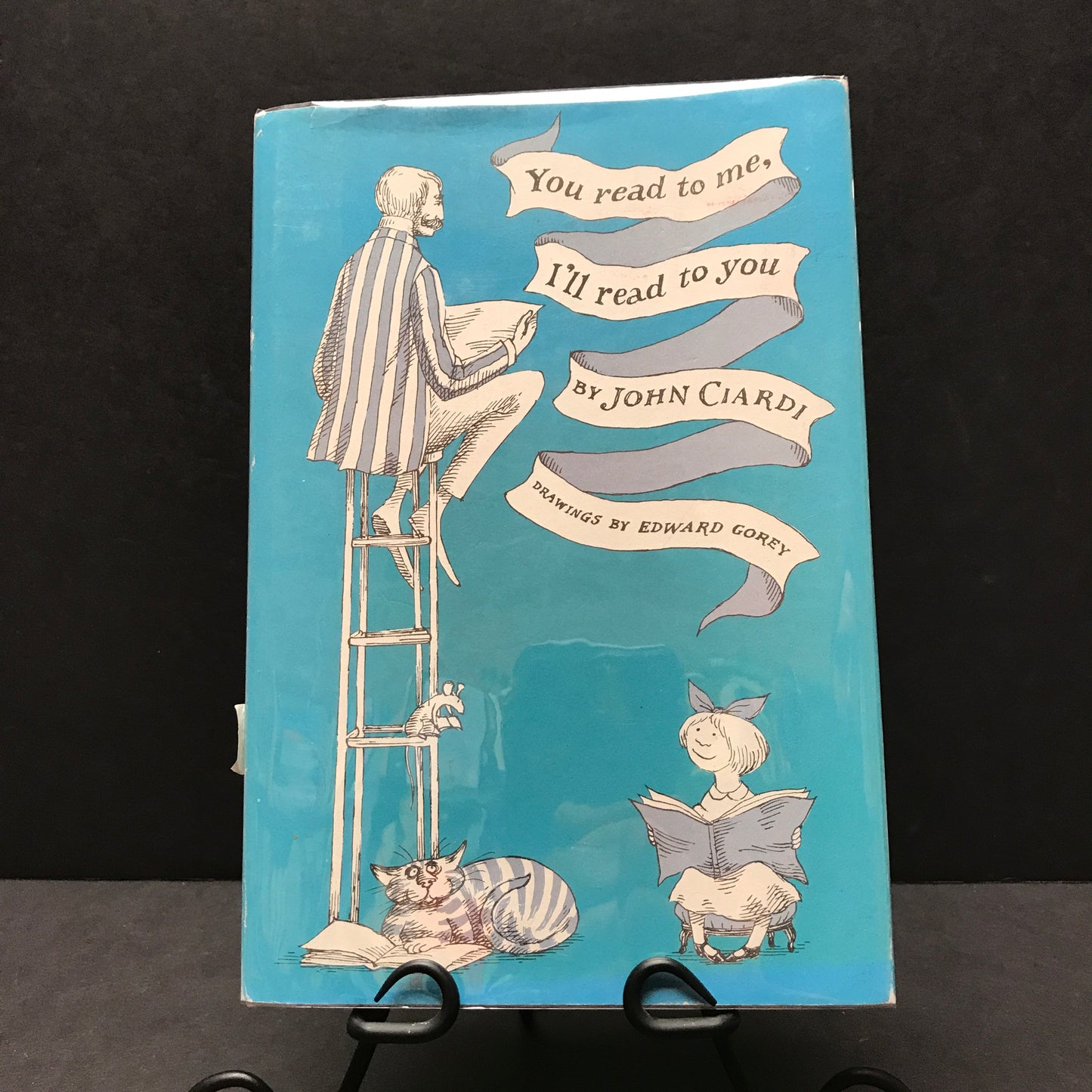 You Read to Me I’ll Read to You - John Ciardi - Illustrations by Edward Gorey - Signed by Ciardi - 1962