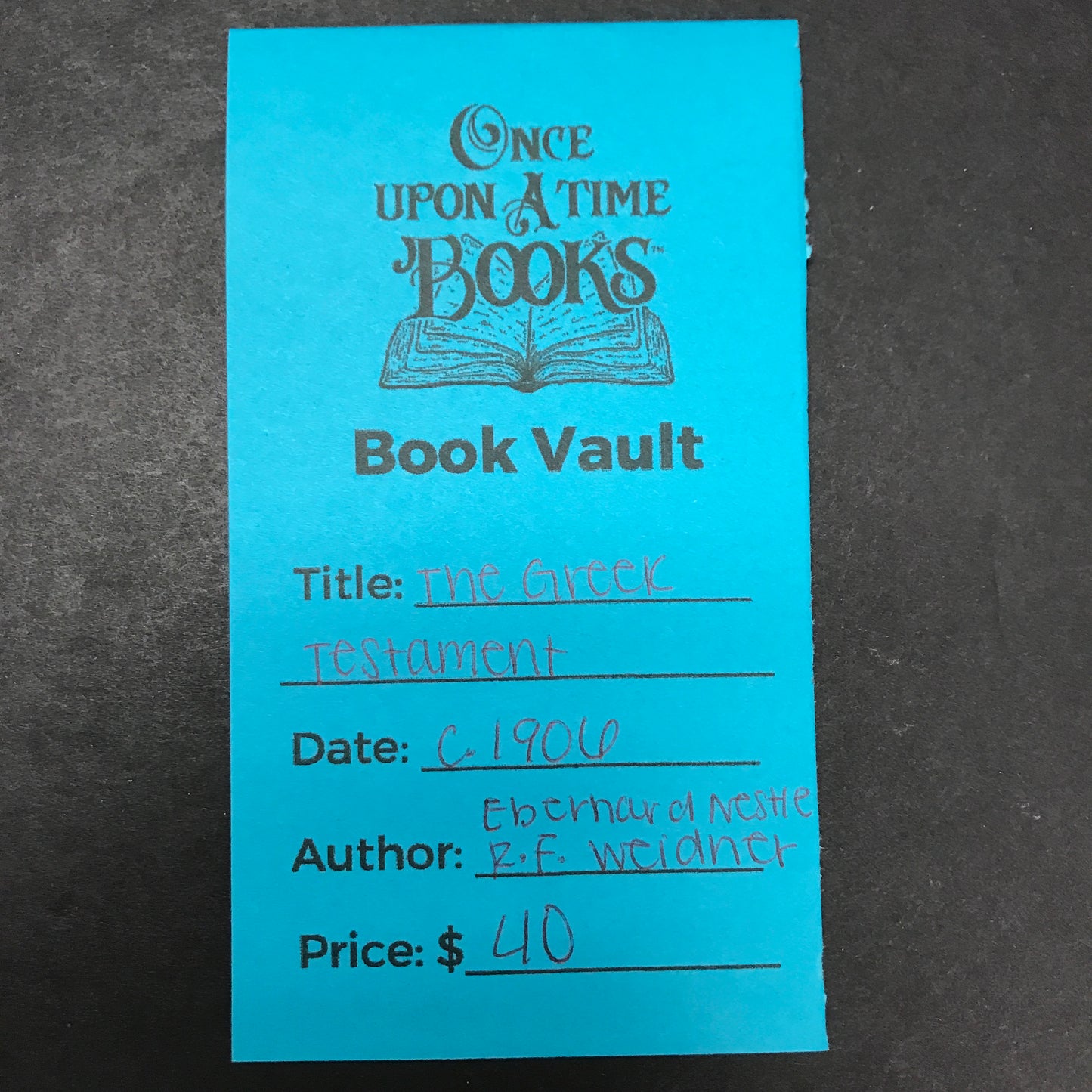 The Greek Testament - Eberhard Nestle and R. F. Weidner - c. 1906