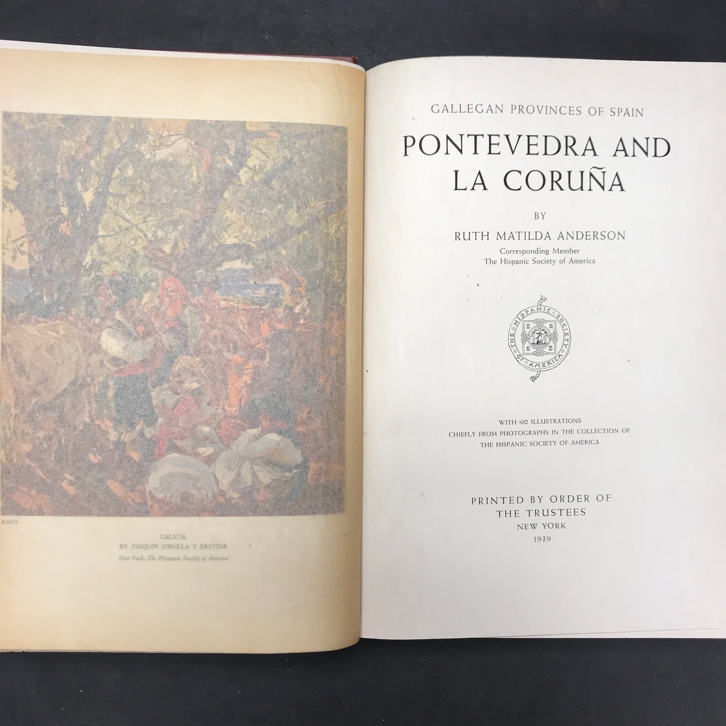 Gallegan Provinces of Spain: Pontevedra and La Coruna - Ruth Matilda Anderson - 1939