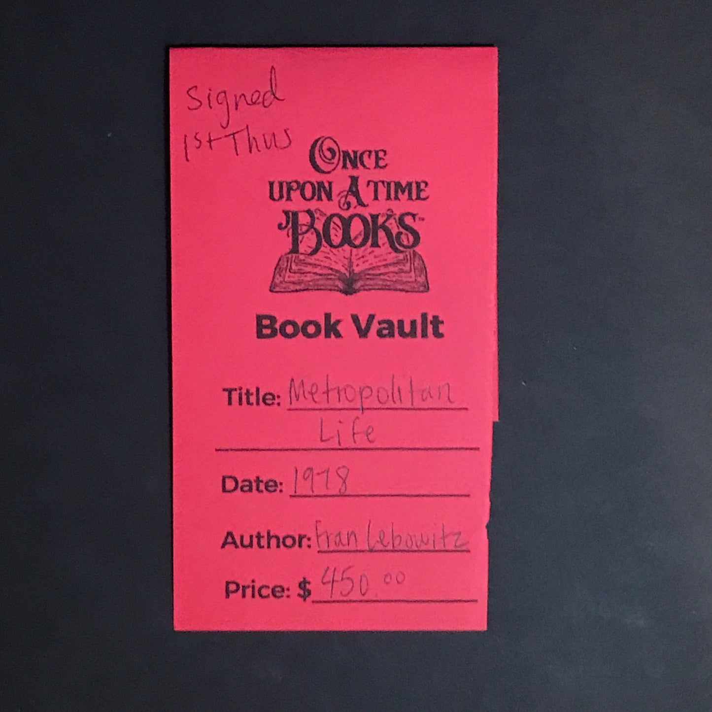 Metropolitan Life - Fran Lebowitz - Signed - 1st Thus - 1978