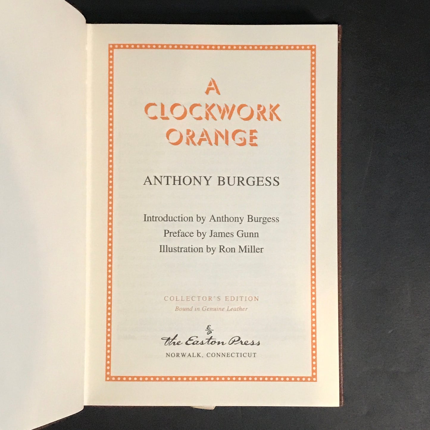 A Clockwork Orange - Anthony Burgess - 1st Thus - Easton Press - 1994