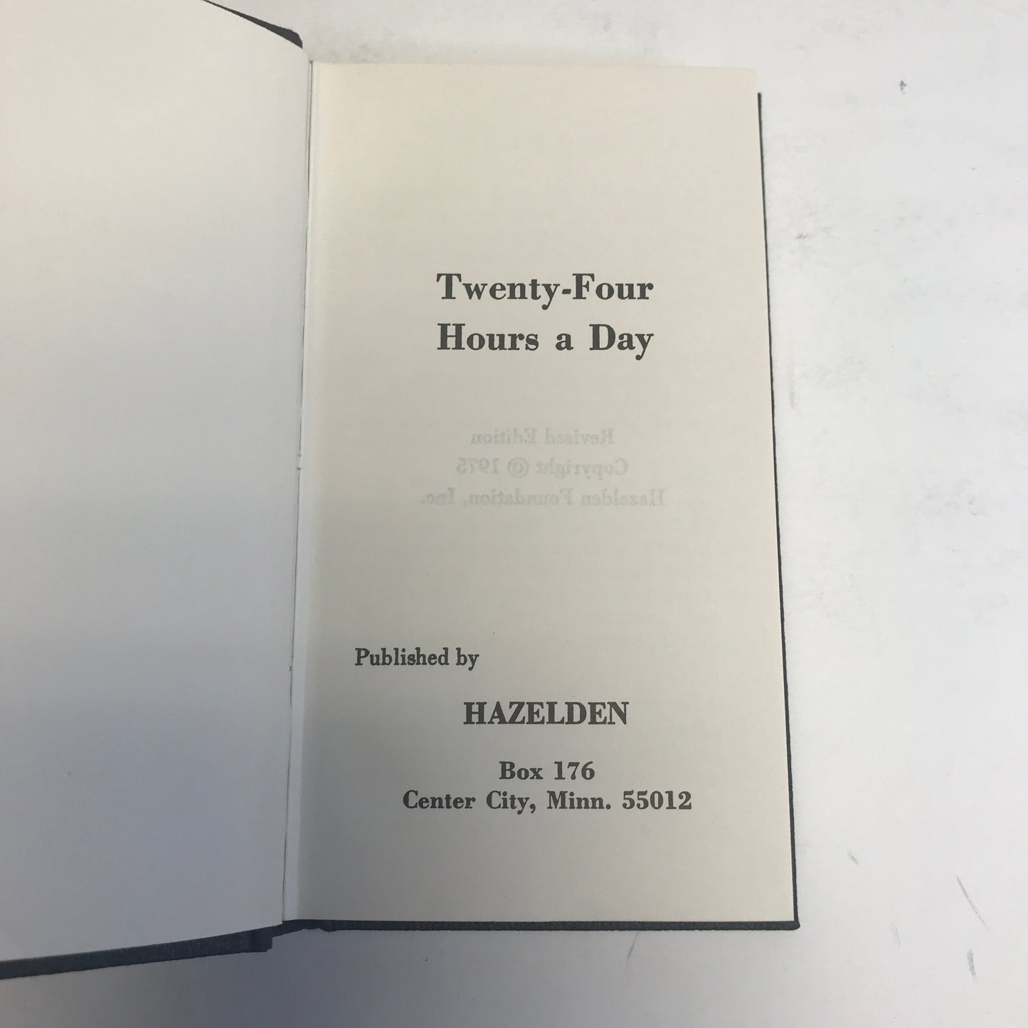 Twenty-Four Hours a Day - A. A. Revised Edition - 1975