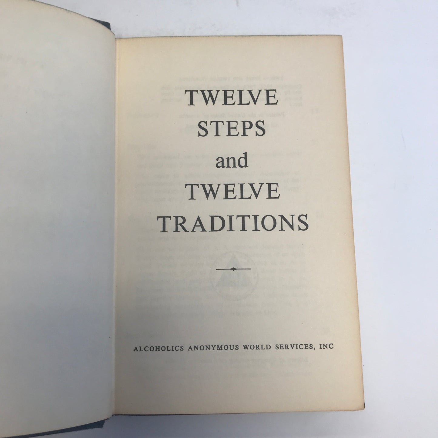 Twelve Steps and Twelve Traditions - A. A. - Early Print - 1953