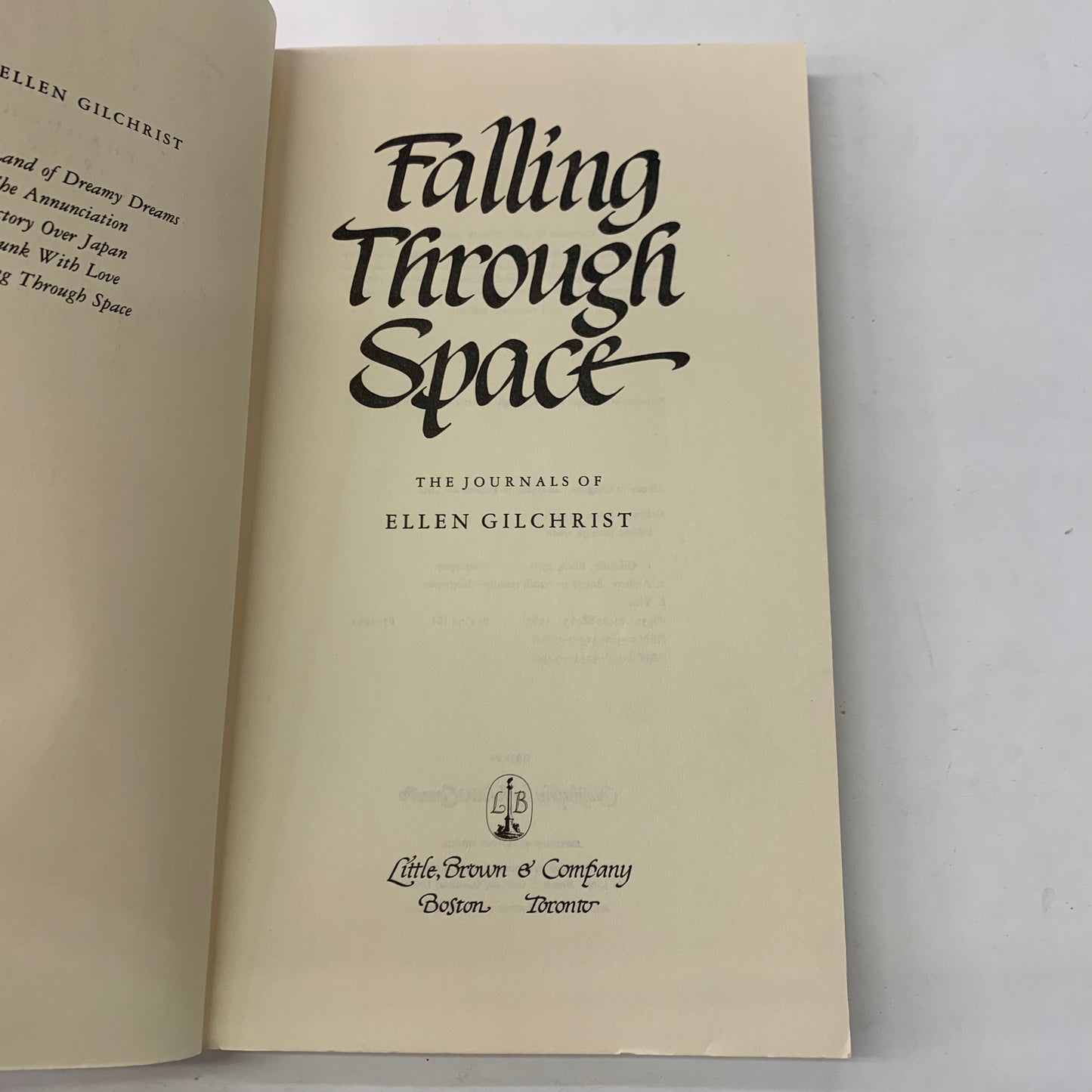 Falling Through Space - Ellen Gilchrist - 1st Thus - 1987