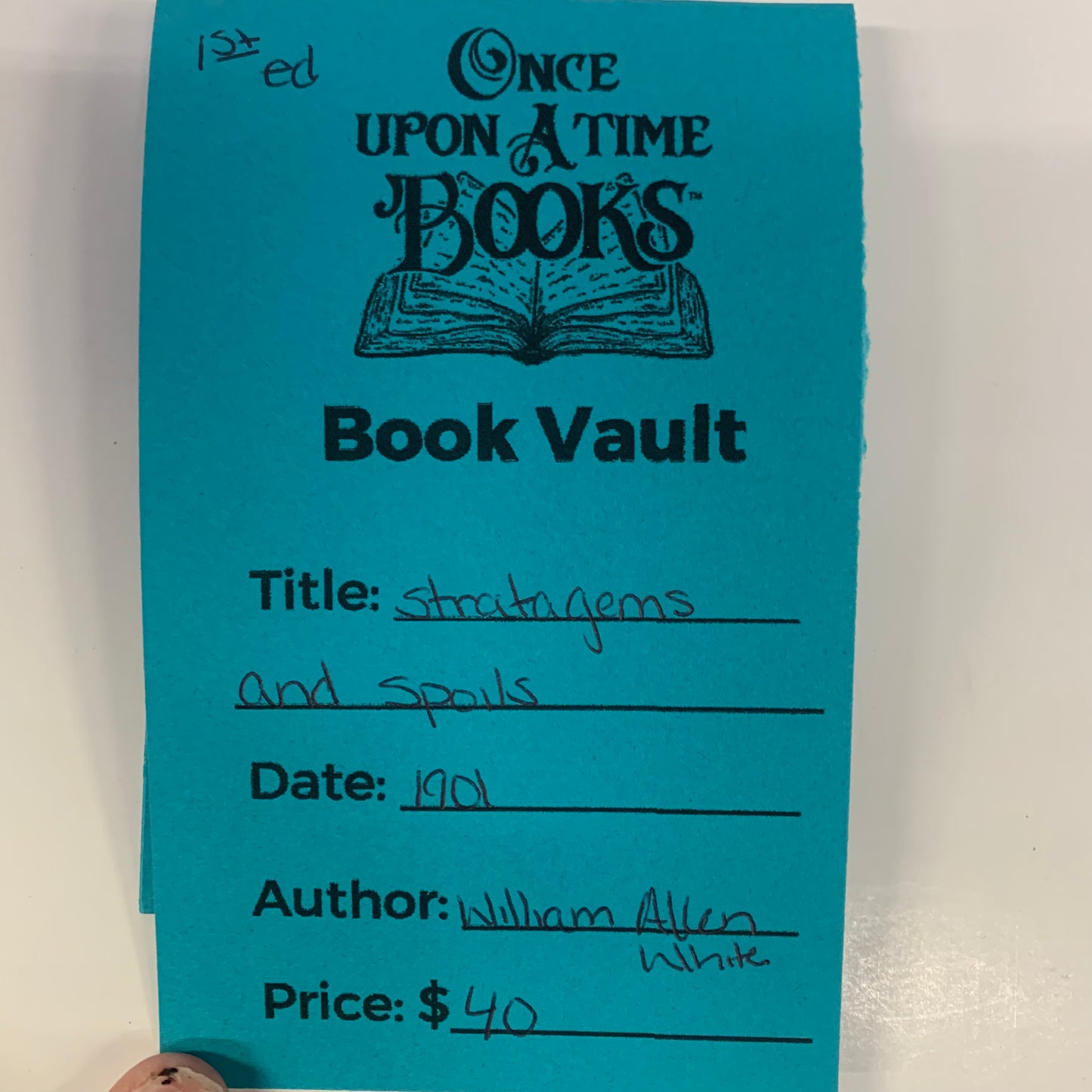 Stratagems and Spoils - William Allen White - First Edition - 1901