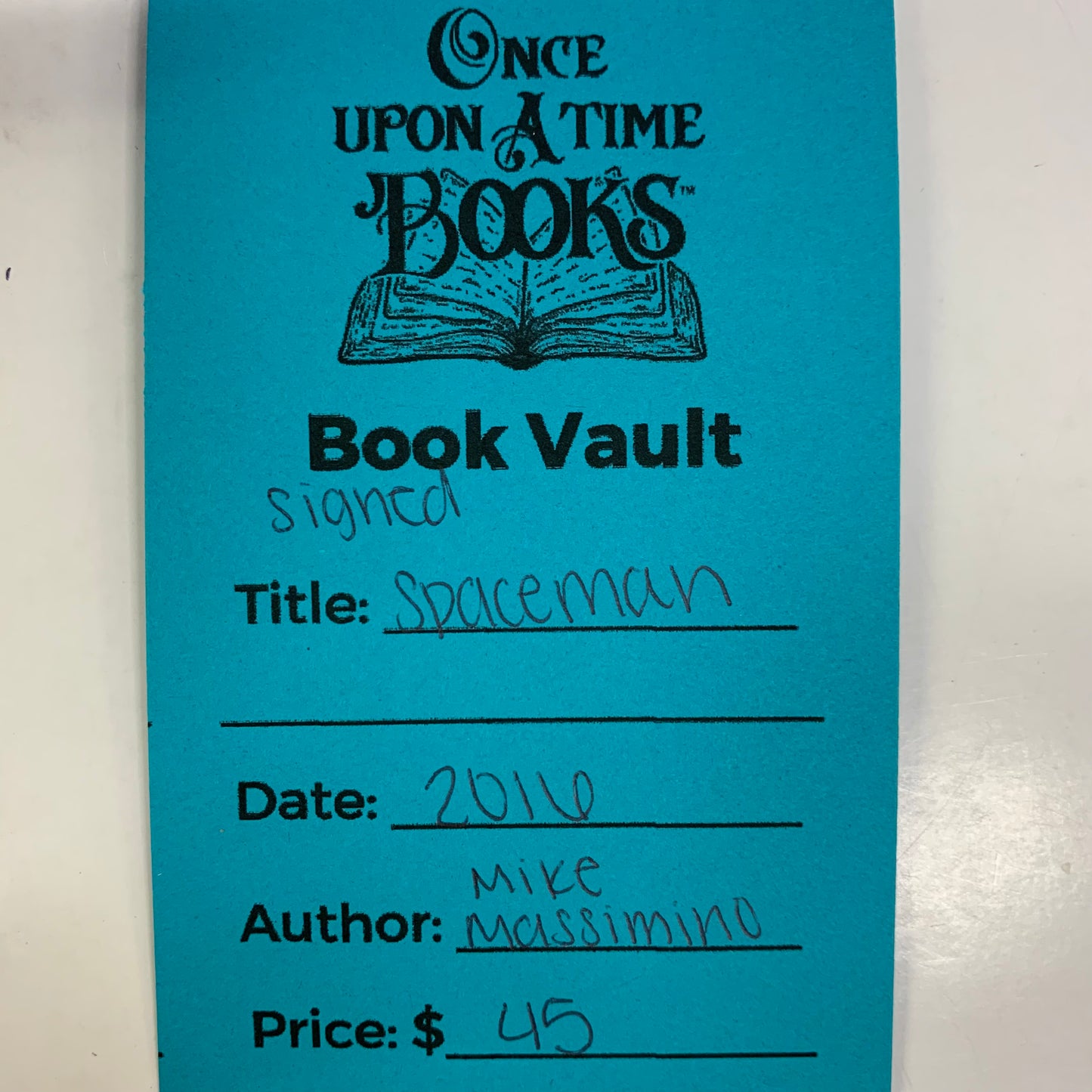 Spaceman - Mike Massimino - Signed - 2016