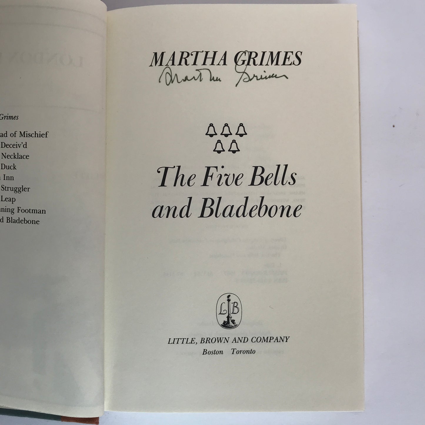 The Five Bells and Bladebone - Martha Grimes - 2nd Print, Signed - 1987