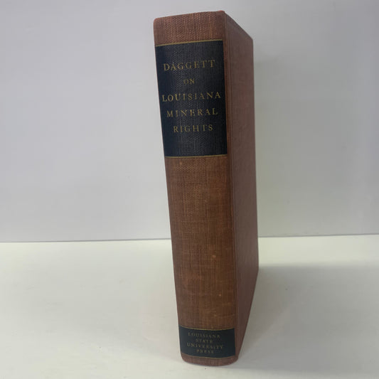 Mineral Rights in Louisiana - Harriet Dagget - 1939