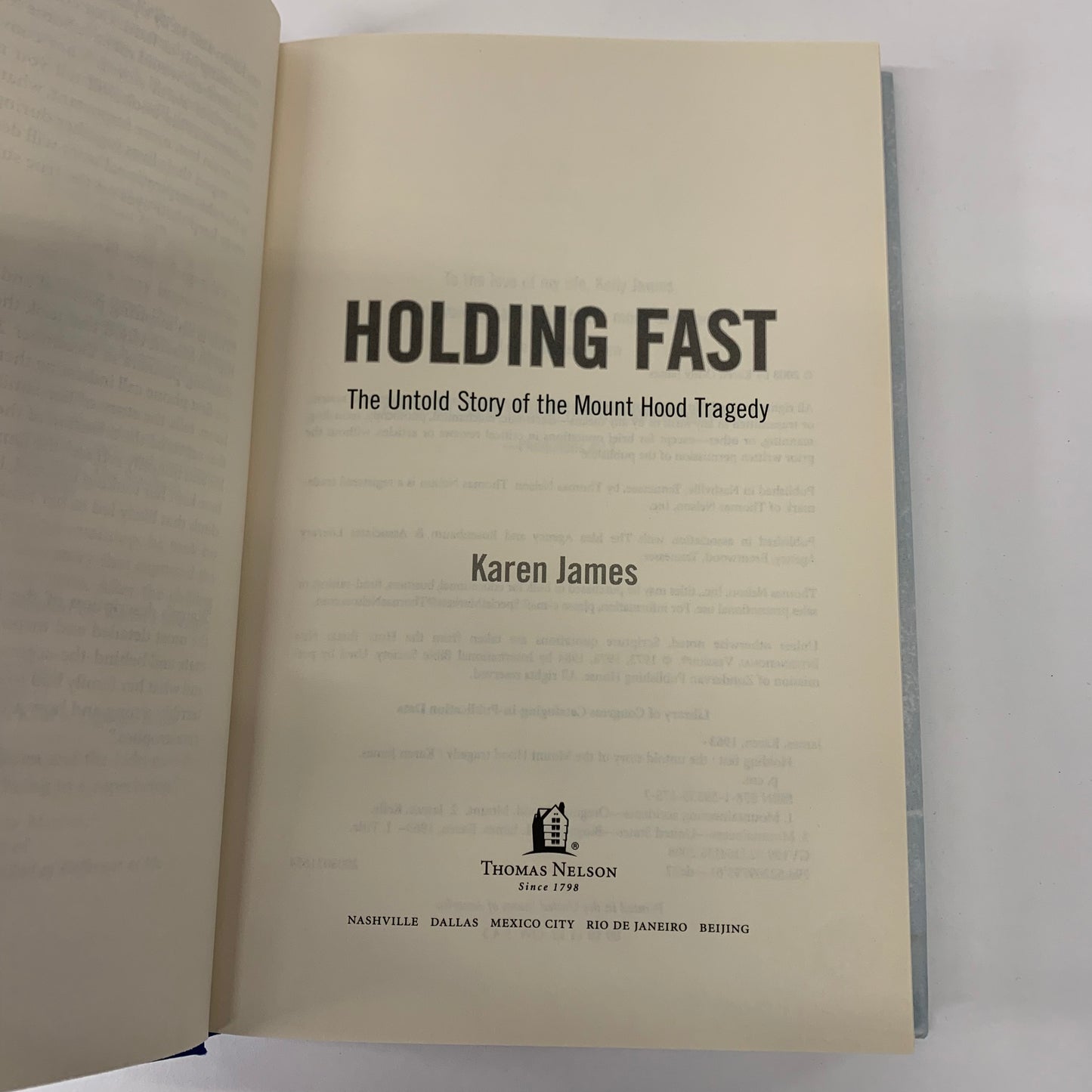 Holding Fast: The Untold Story of the Mount Hood Tragedy - Karen James - Signed - 2008
