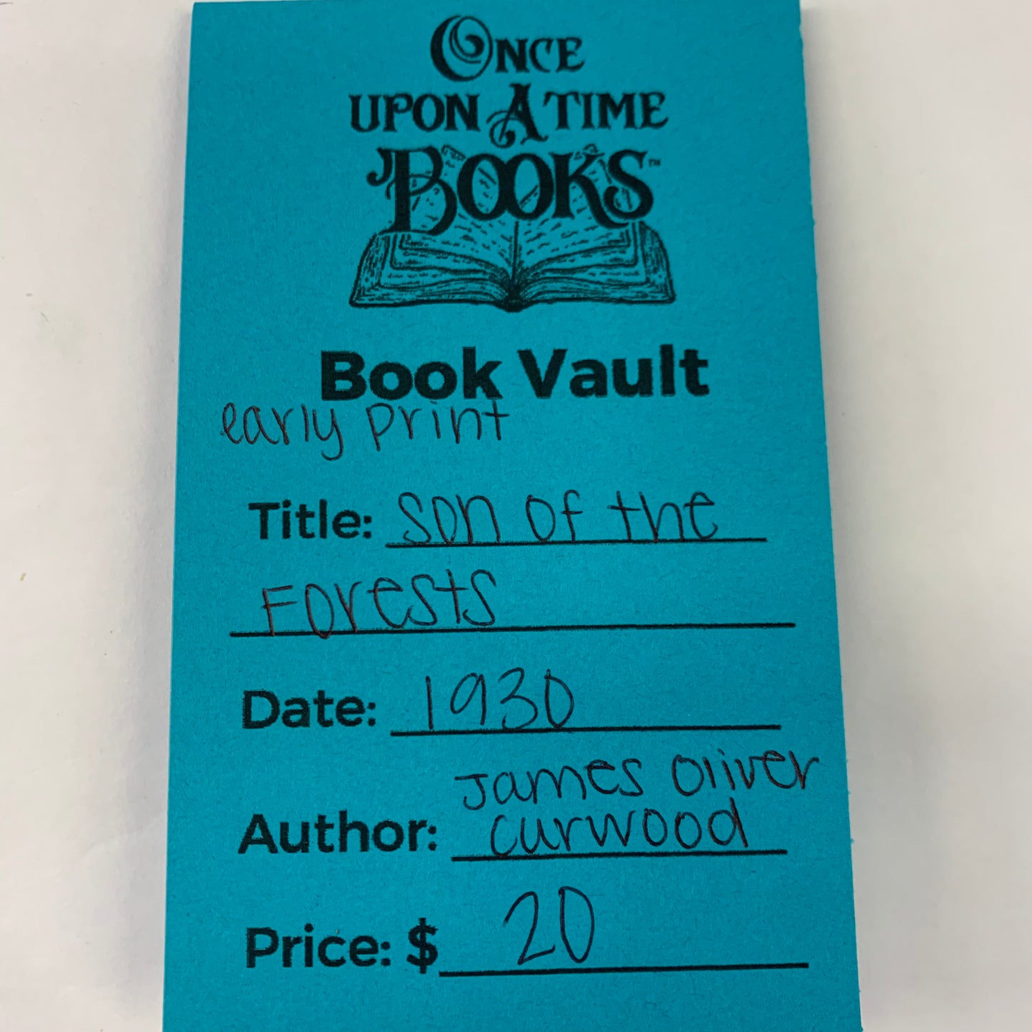 Son of the Forests - James Oliver Curwood - Early Print - 1930