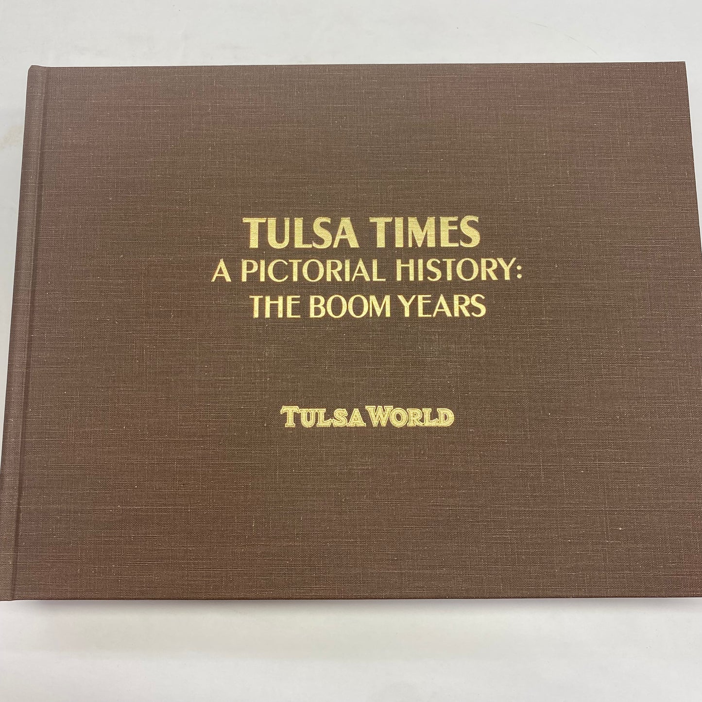Tulsa Times: A Pictorial History - Box Set - 3 Volumes - 1997