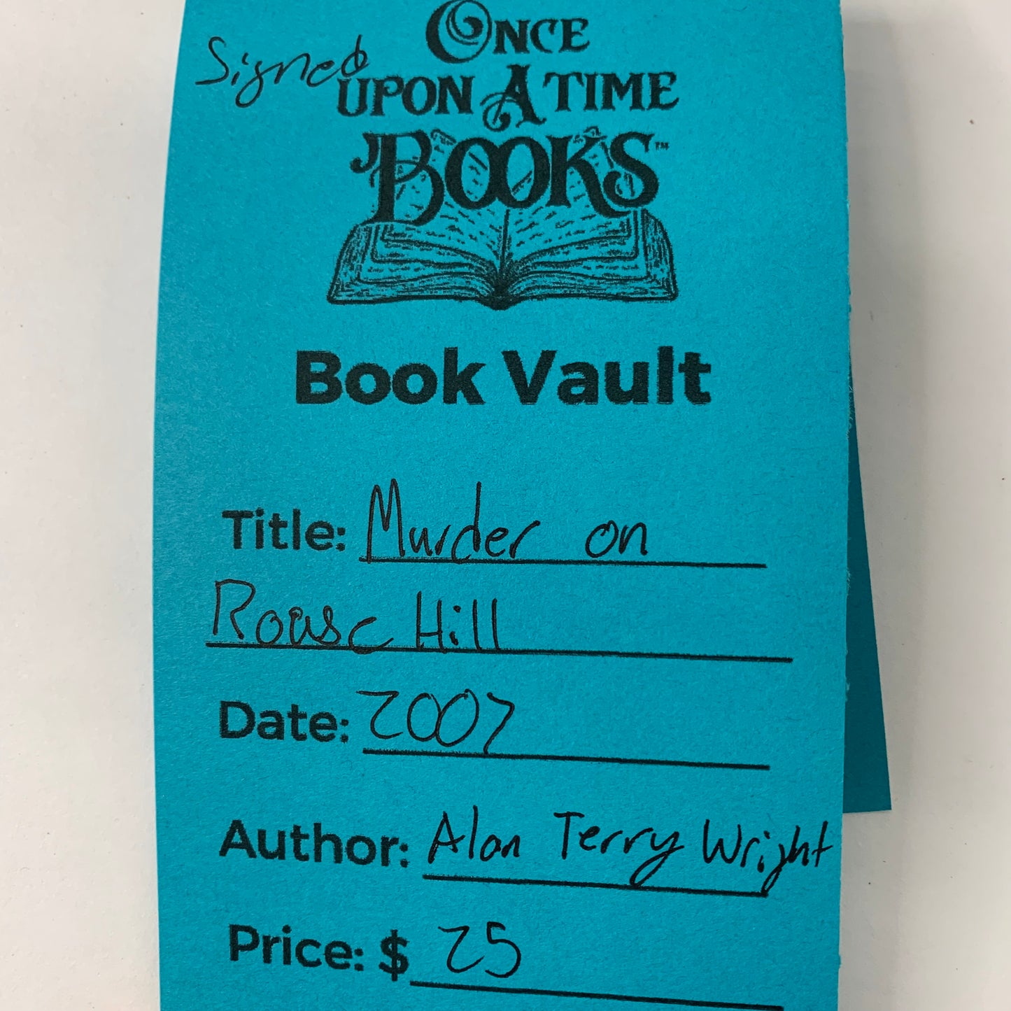 Murder on Rouse Hill - Alan Terry Wright - Signed - 2007