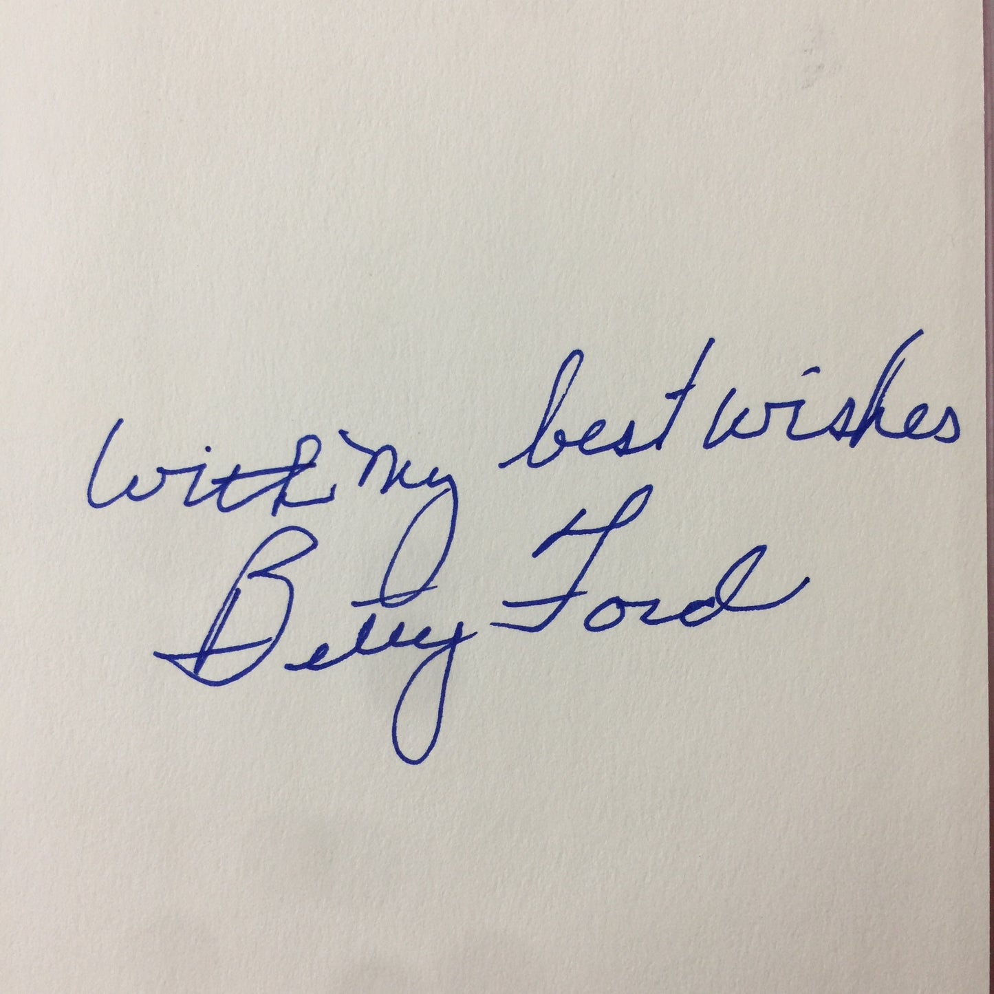 Betty: A Glad Awakening - Betty Ford - Signed