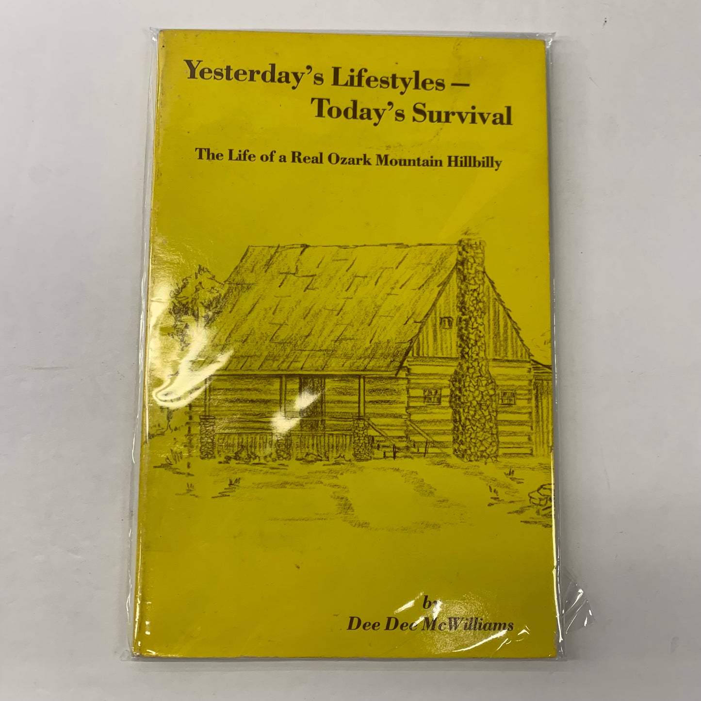 Yesterday's Lifestyles-Today's Survival - Dee Dee McWilliams - Date Unknown