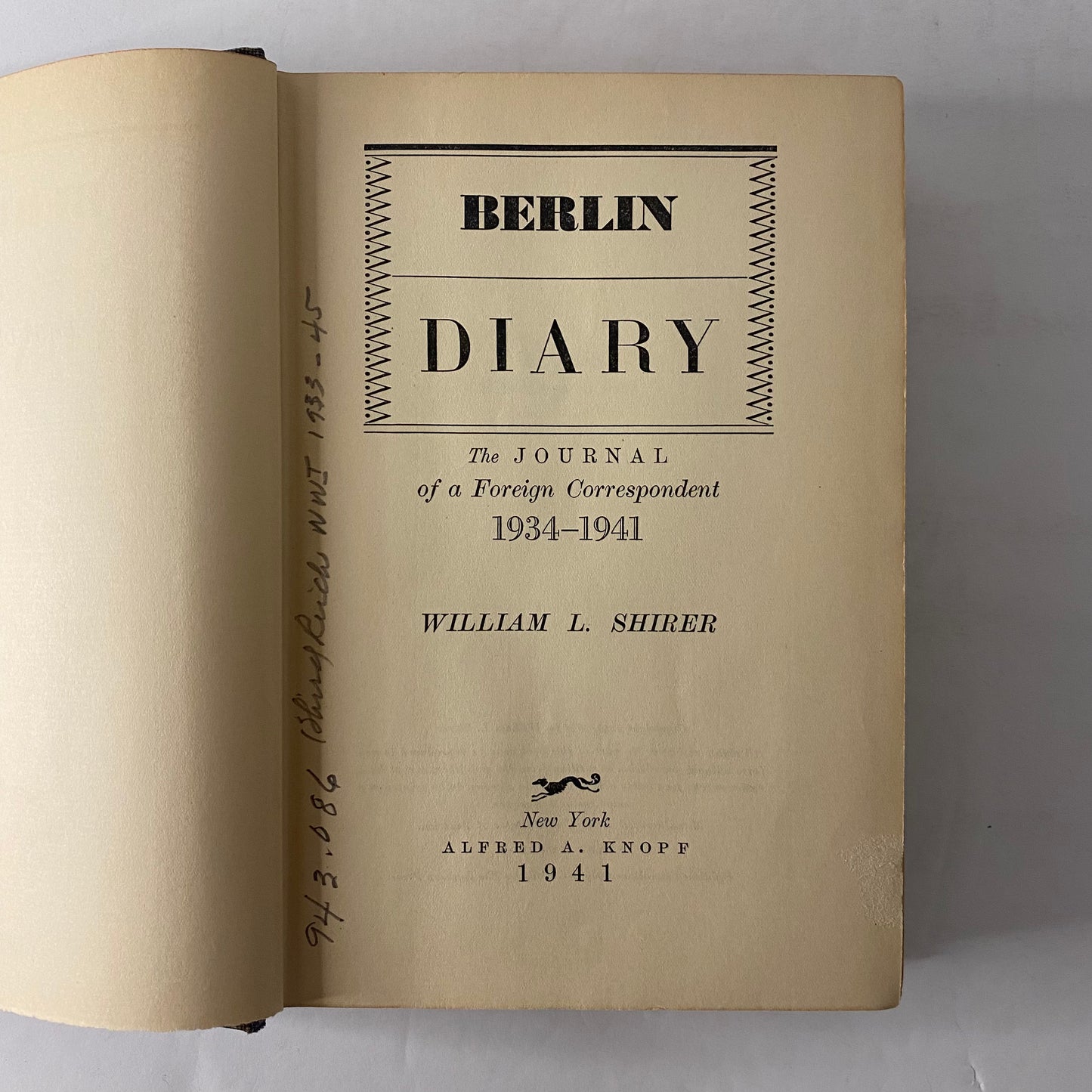 Berlin Diary - William L. Shirer - 1st Edition - 1941