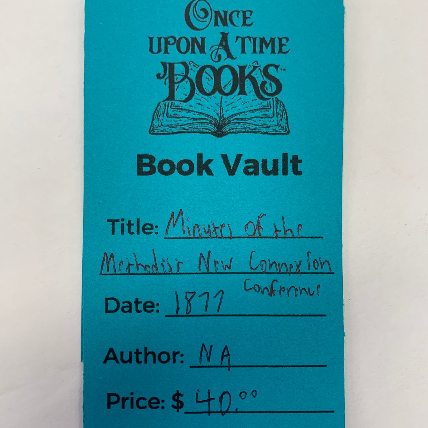 Minutes of the Methodist New Connexion Conference - Edited by John Hudston - 1877