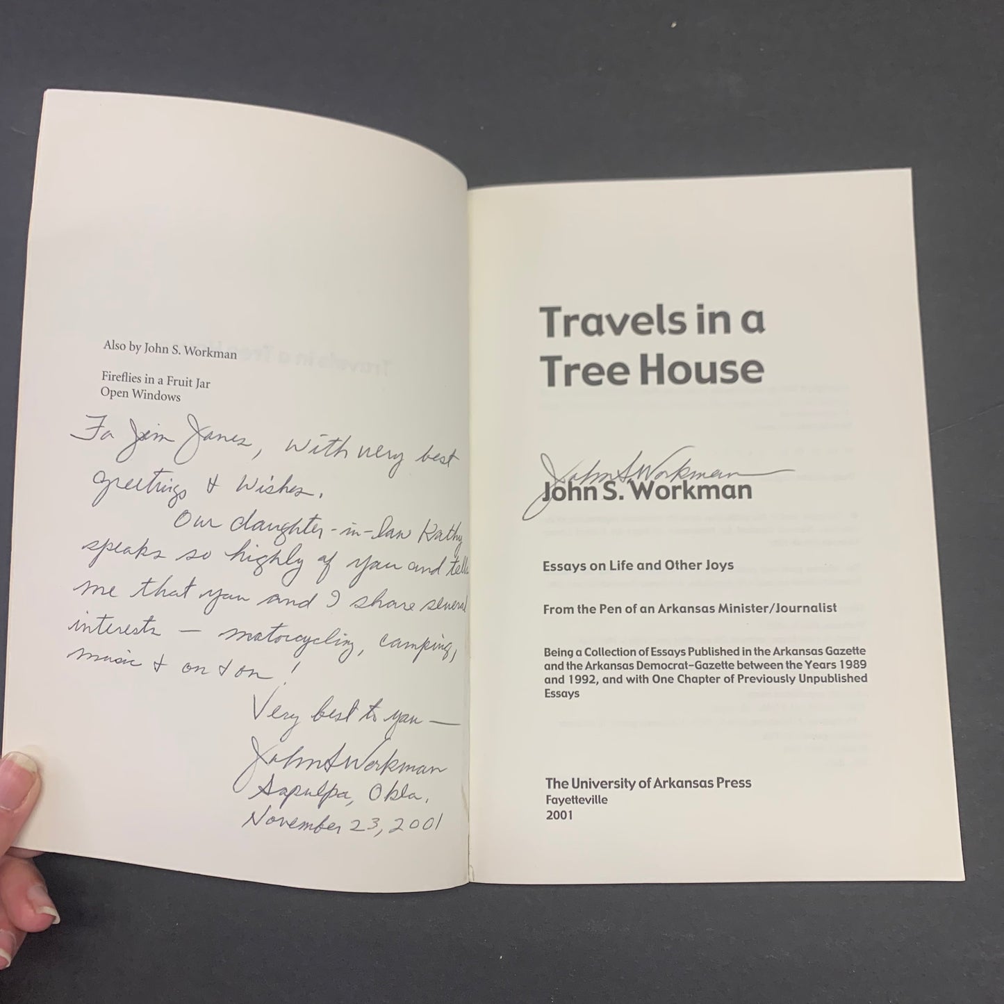 Travels in a Tree House - John S. Workman - Signed - Inscribed - 2001