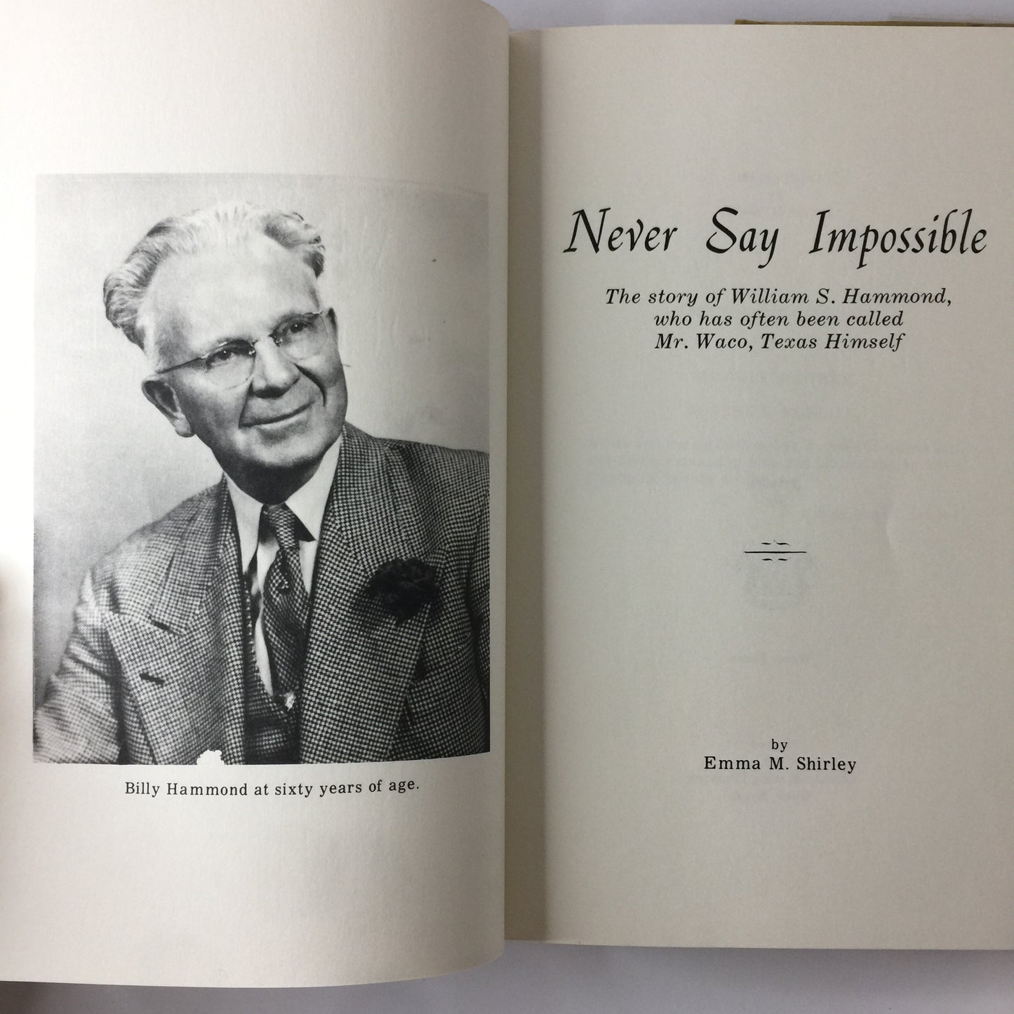 Never Say Impossible - Emma M. Shirley - Signed by Author and Subject - 1971
