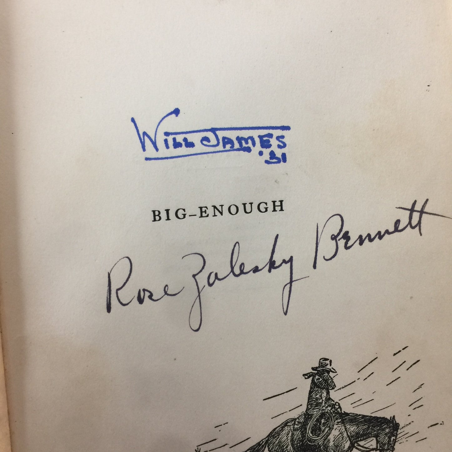 Big-Enough - Will James - 1st Edition, Signed - Will James Collection - 1931