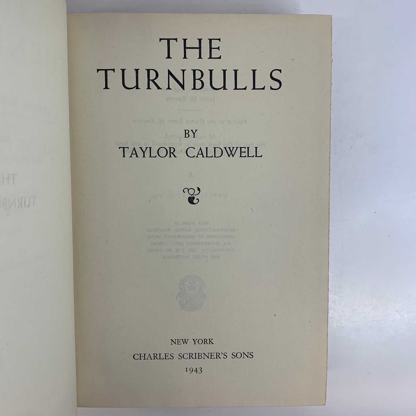 The Turnbulls - Taylor Caldwell - 1st Edition - 1943