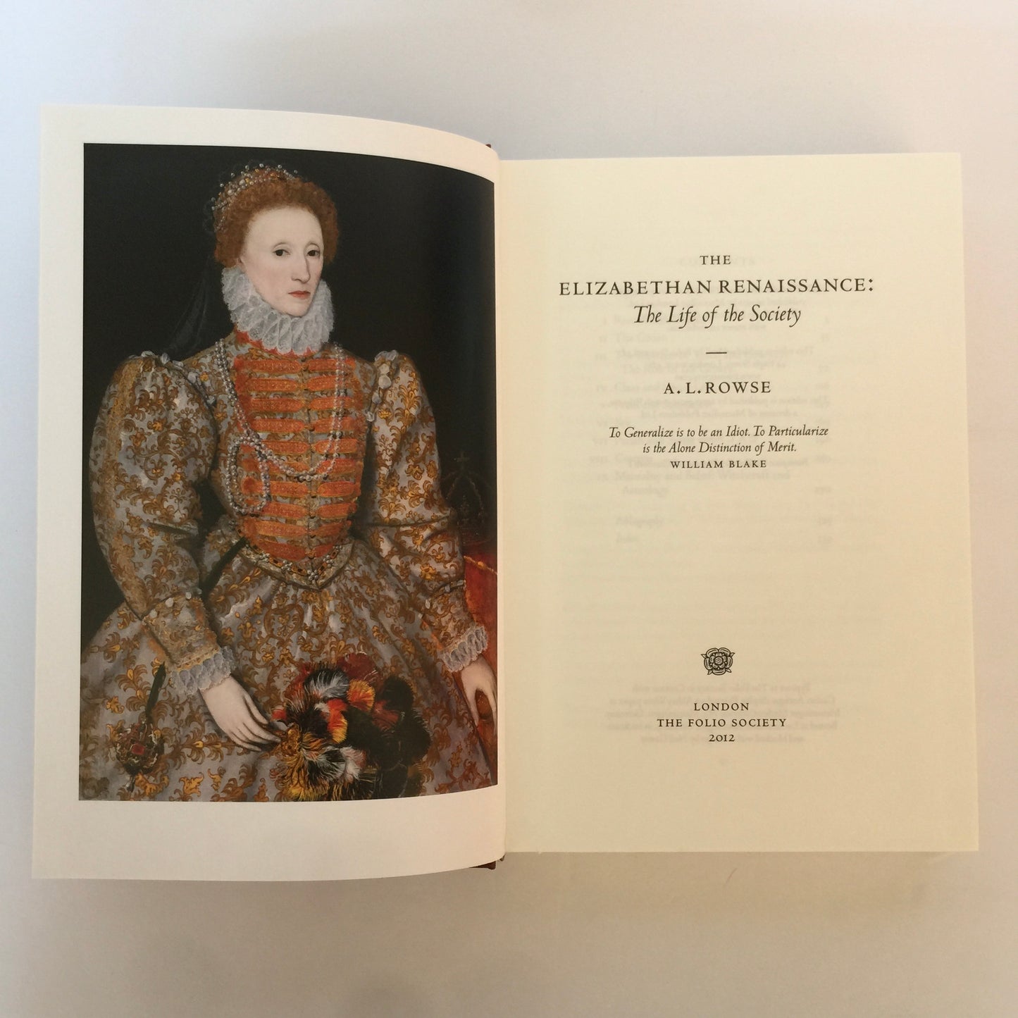 The Elizabethan Age - A. L. Rowse - 1st Thus - 4 Vol - Folio Society - 2012