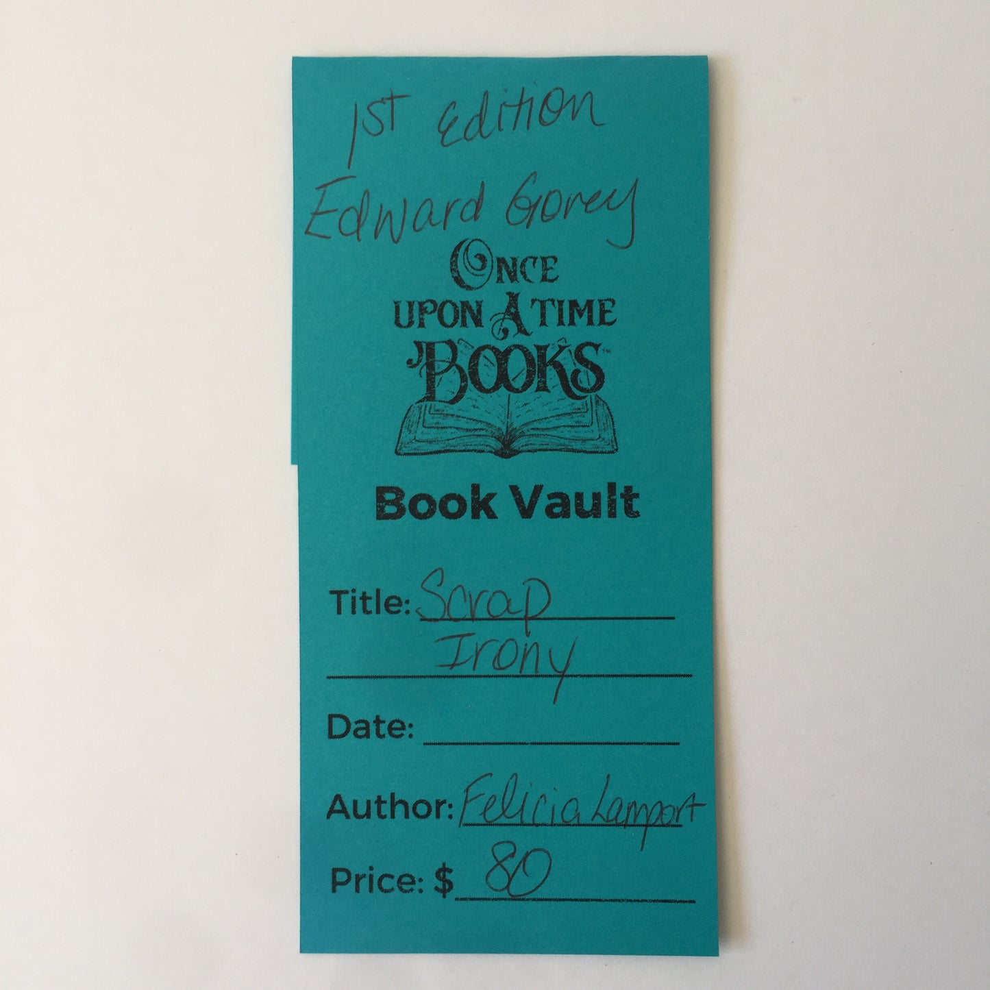Scrap Irony - Felicia Lamport - Illustrations by Edward Gorey - 1st Edition - 1961