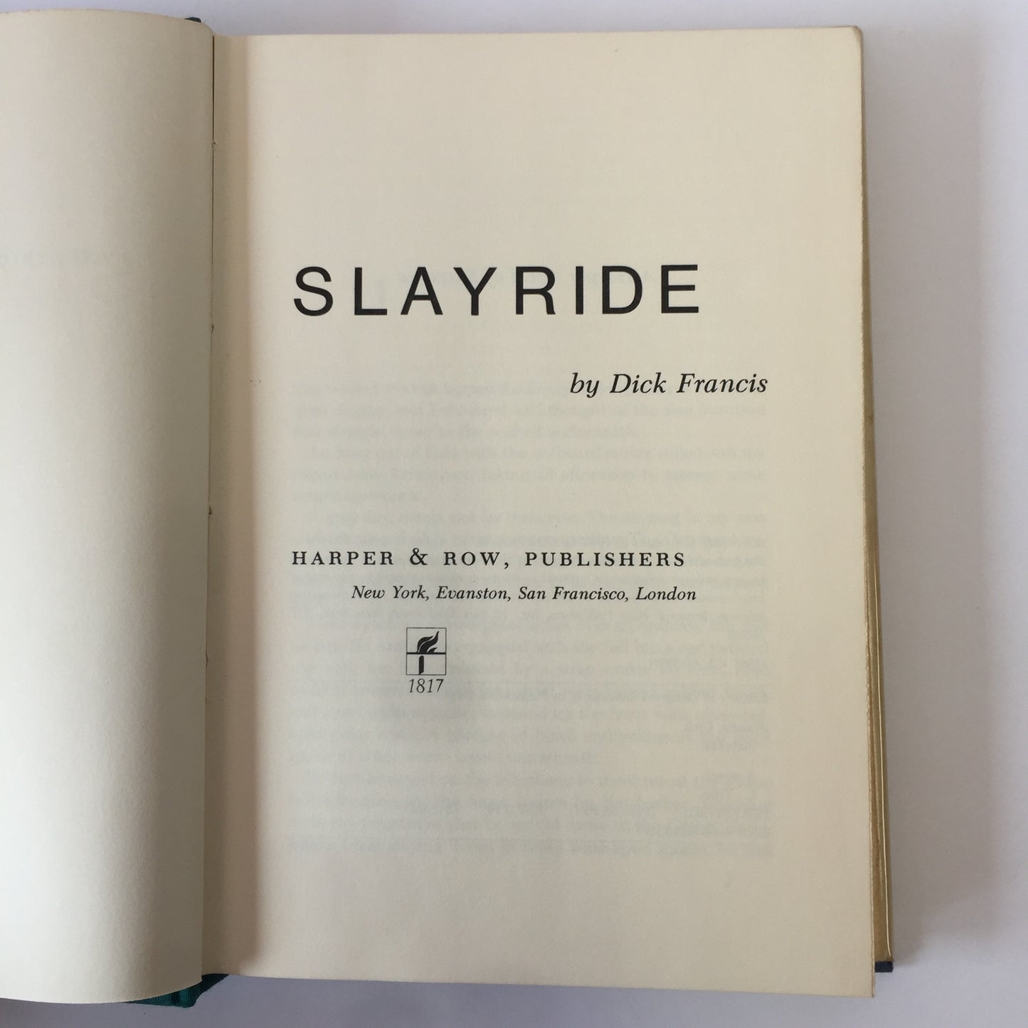 Slayride - Dick Francis - 1st American Edition - 1973