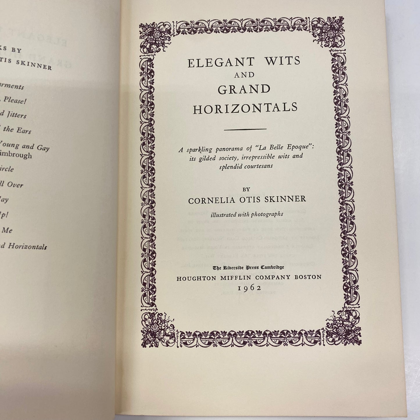 Elegant Wits and Grand Horizontals - Cornelia Otis Skinner - First Edition - 1962