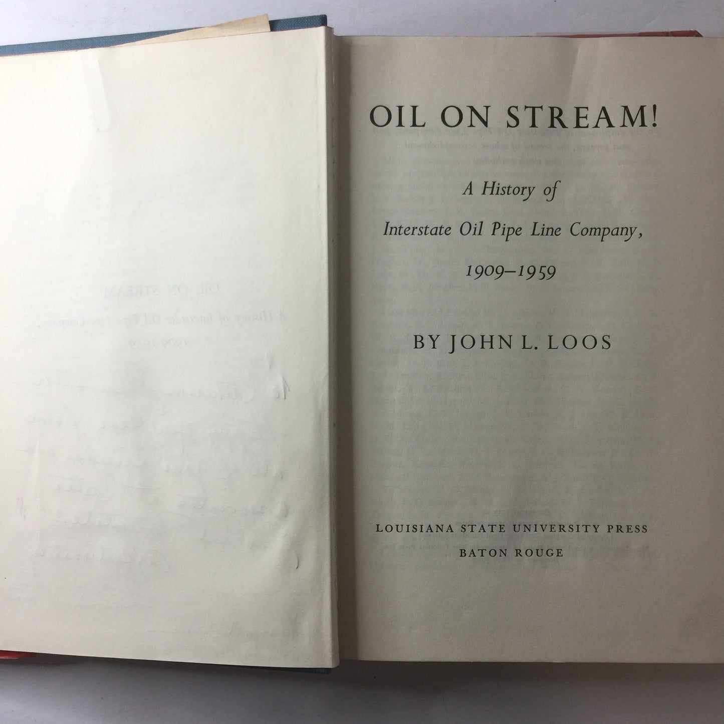 Oil On Stream! - John L. Loos - 1959