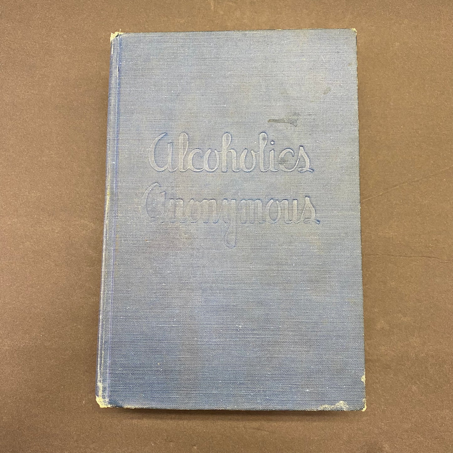 Alcoholics Anonymous - Bill W. - 2nd Edition - 3rd State - 1st Printing - 1955