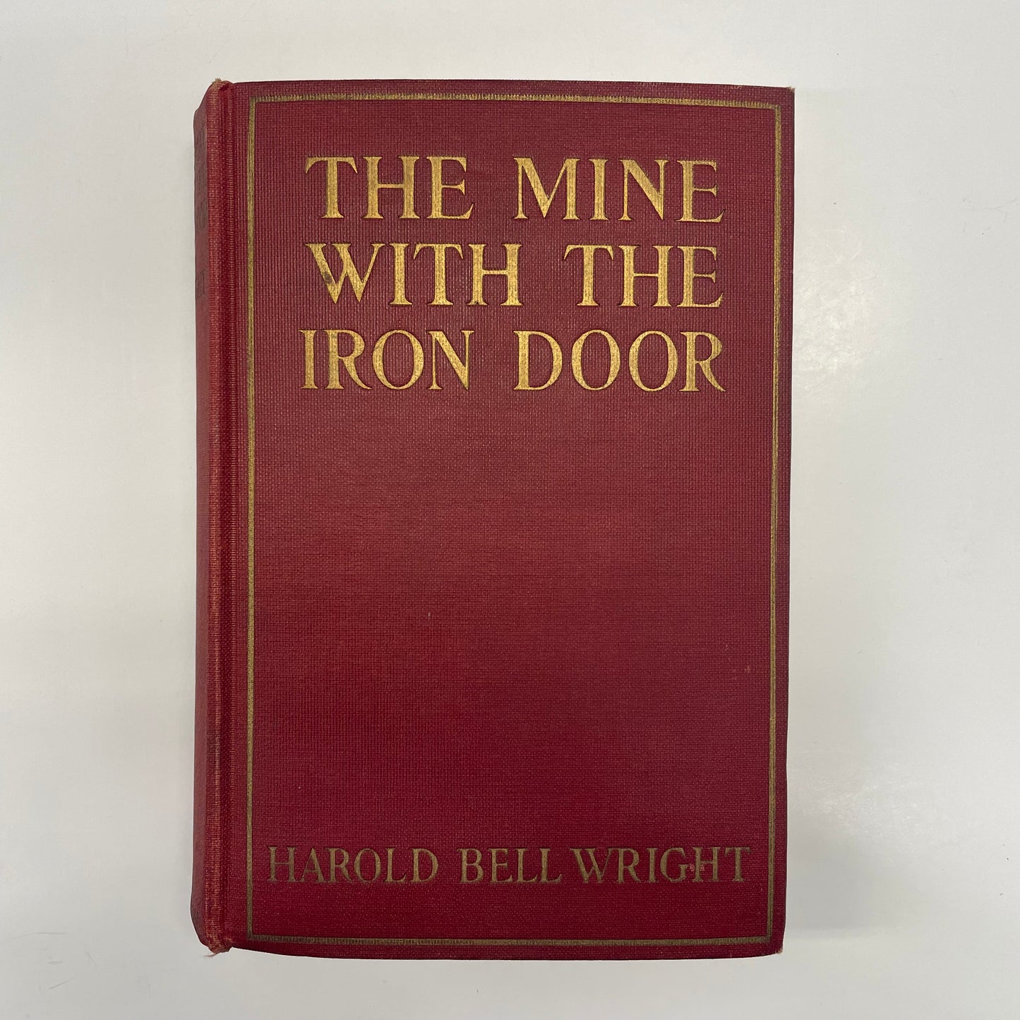The Mine with the Iron Door - Harold Bell Wright - First Edition - 1923