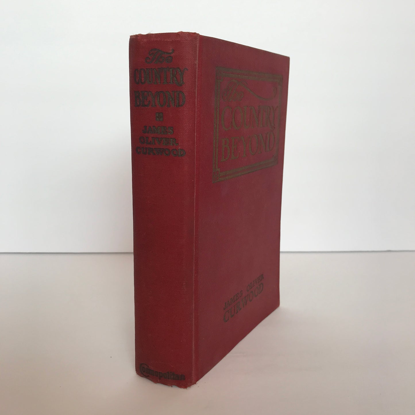 The Country Beyond - James Oliver Curwood - 1st Edition - 1922
