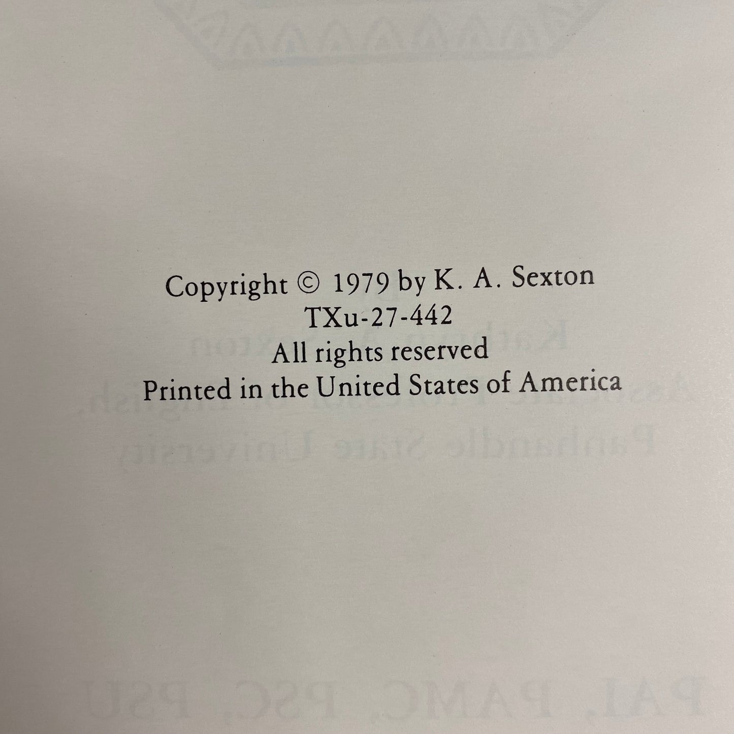 The Heritage of the Panhandle - Kathryn A. Sexton - 1979
