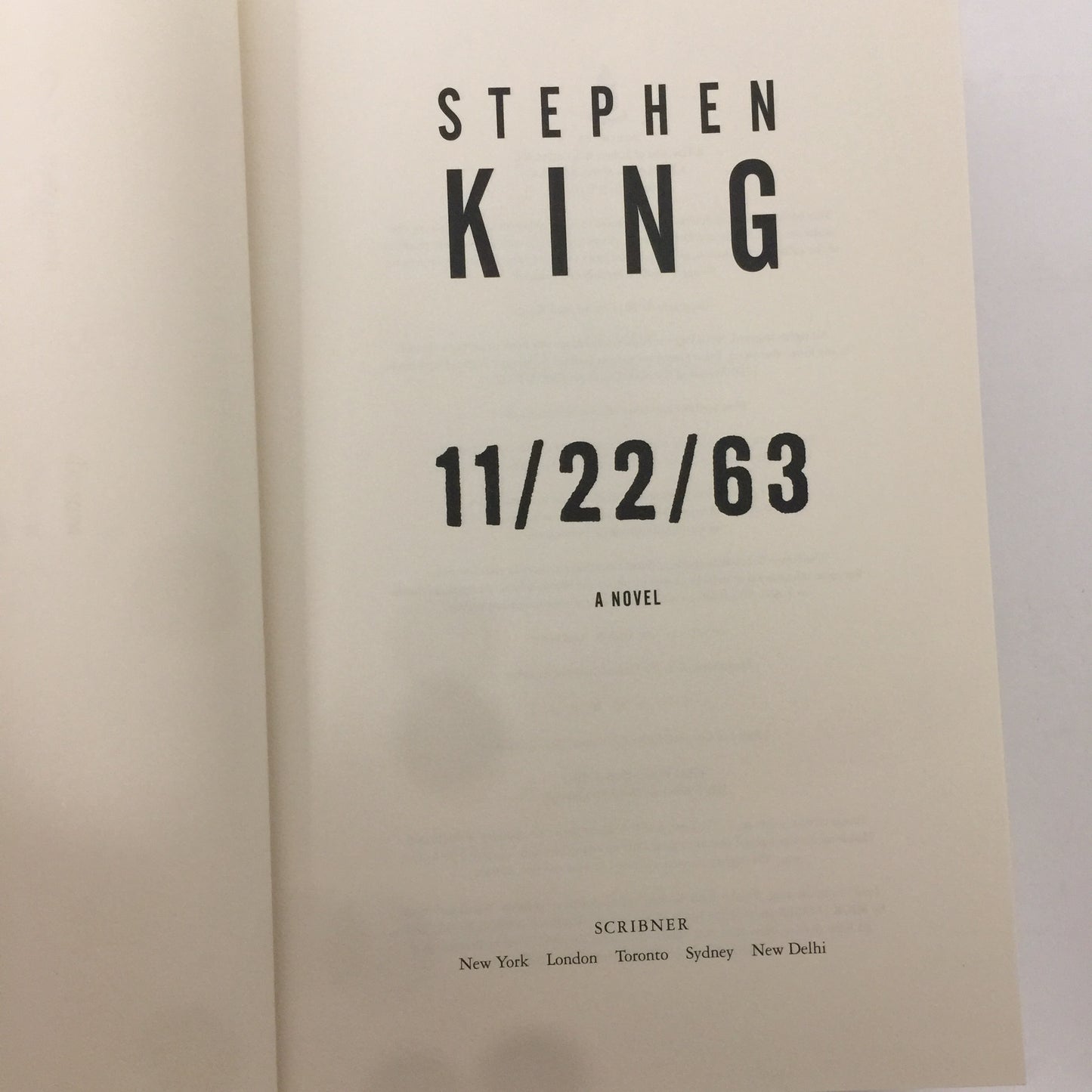 11/22/63 - Stephen King - 1st Edition - 2011