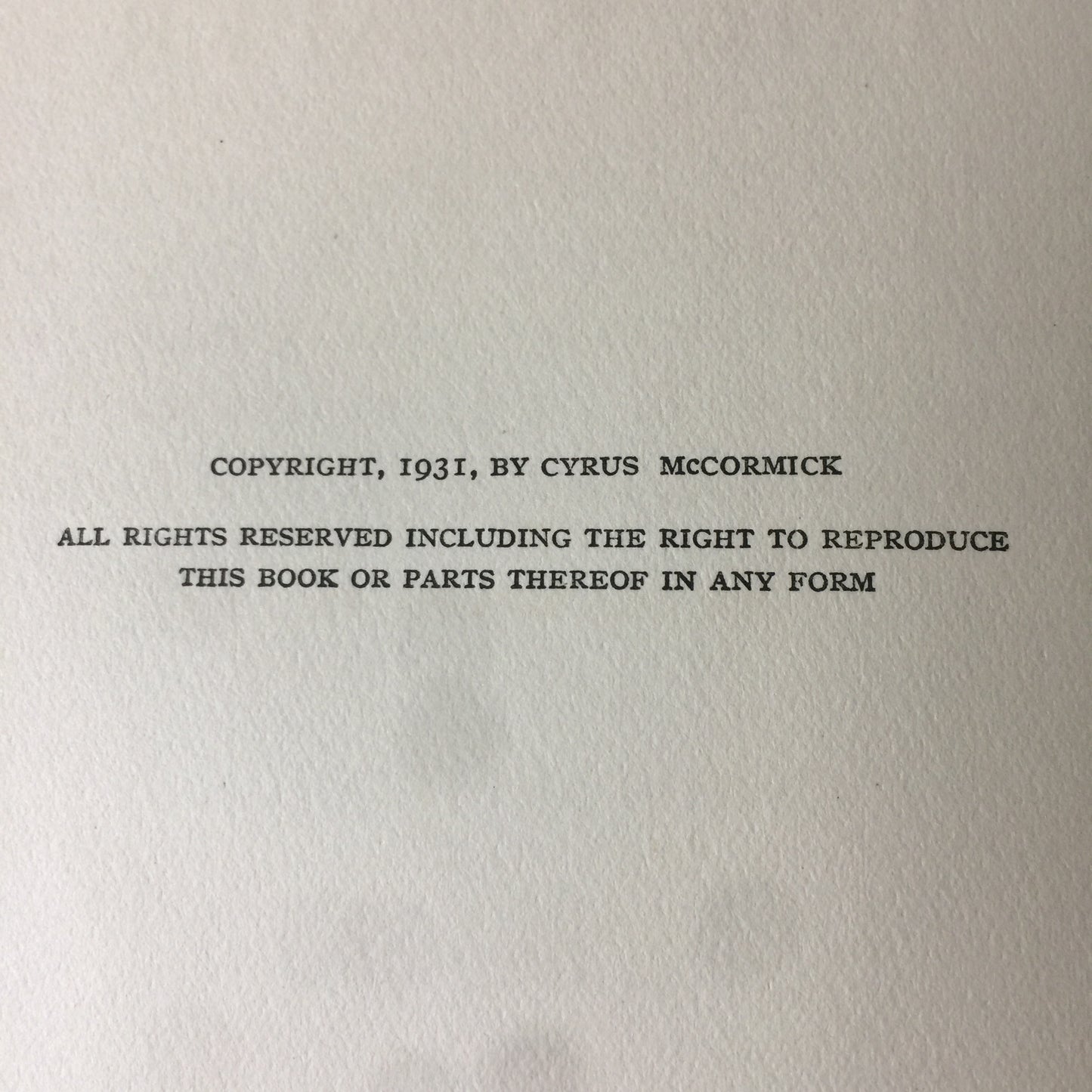 The Century of the Reaper - Cyrus McCormick - 1931