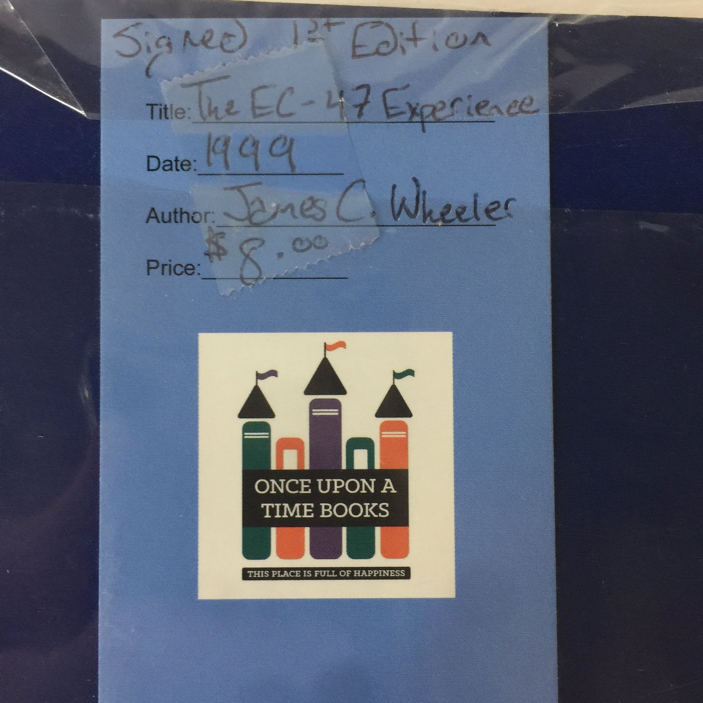 The EC-47 Experience - James C. Wheeler - Signed - 1st Edition - 1999