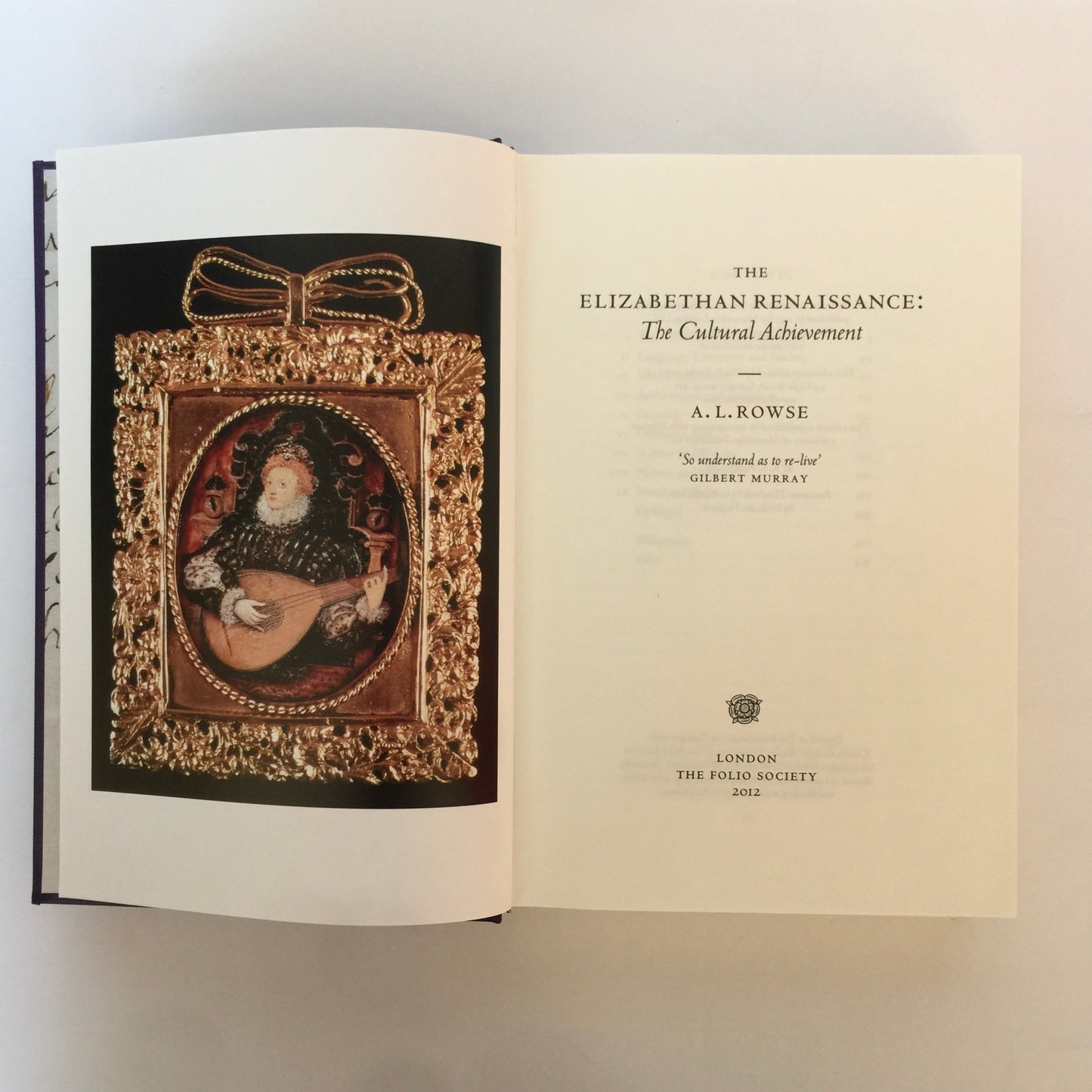 The Elizabethan Age - A. L. Rowse - 1st Thus - 4 Vol - Folio Society - 2012
