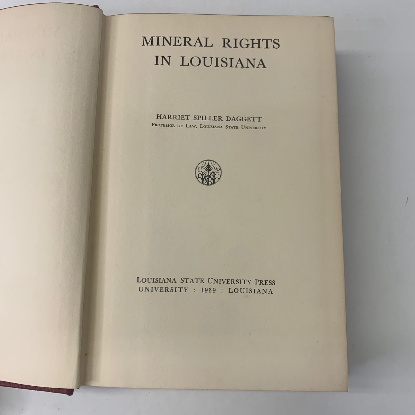 Mineral Rights in Louisiana - Harriet Dagget - 1939