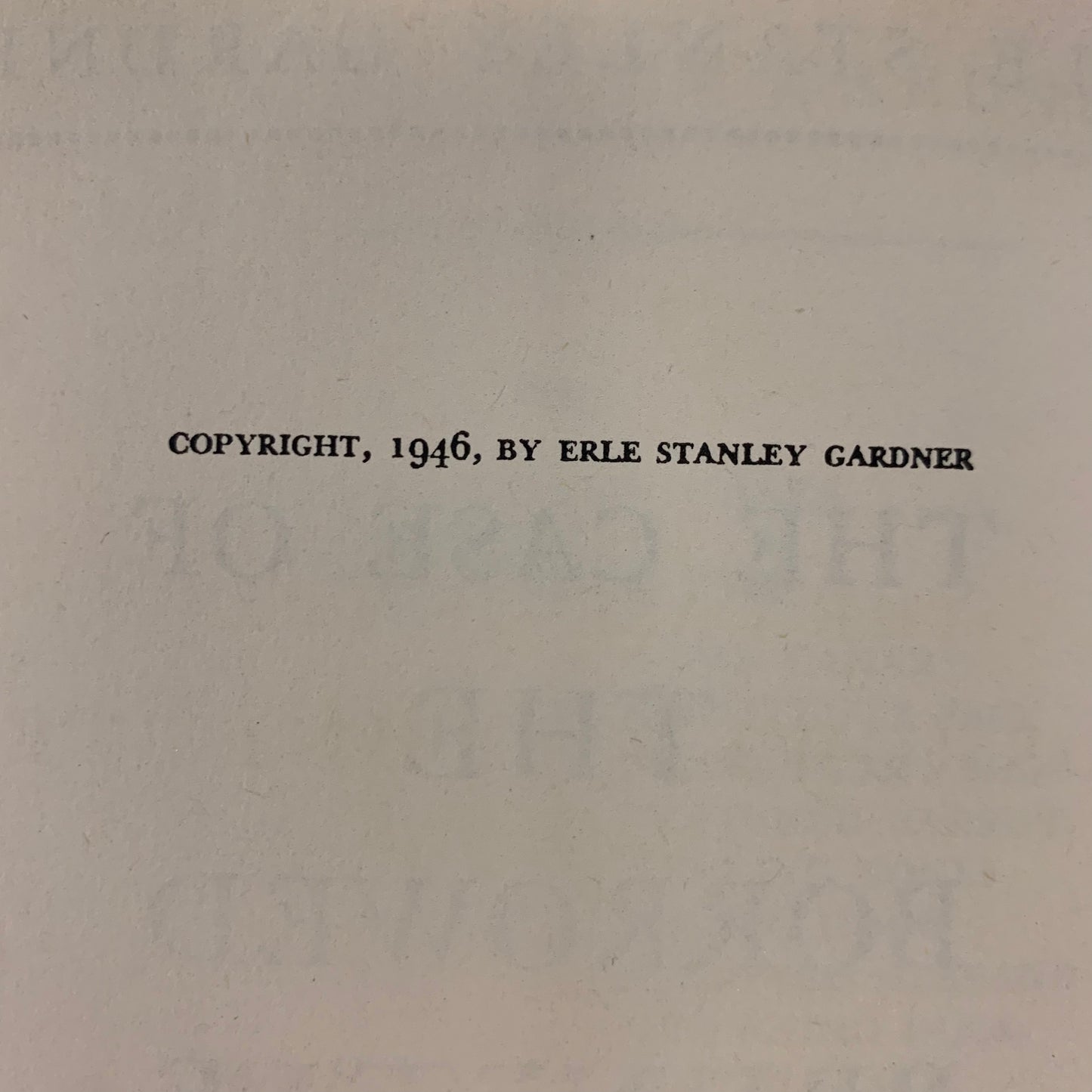 The Case of the Borrowed Brunette - Erle Stanley Gardner - First Edition - 1946